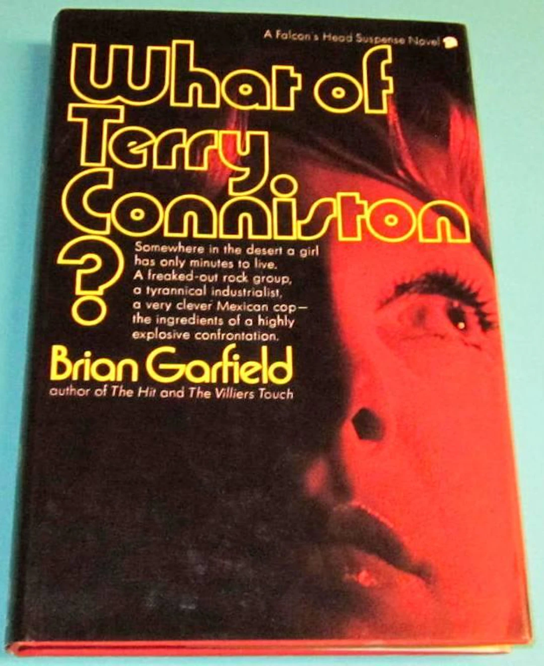 [Signed] [First Edition] What of Terry Conniston? (Signed 1st) Garfield
