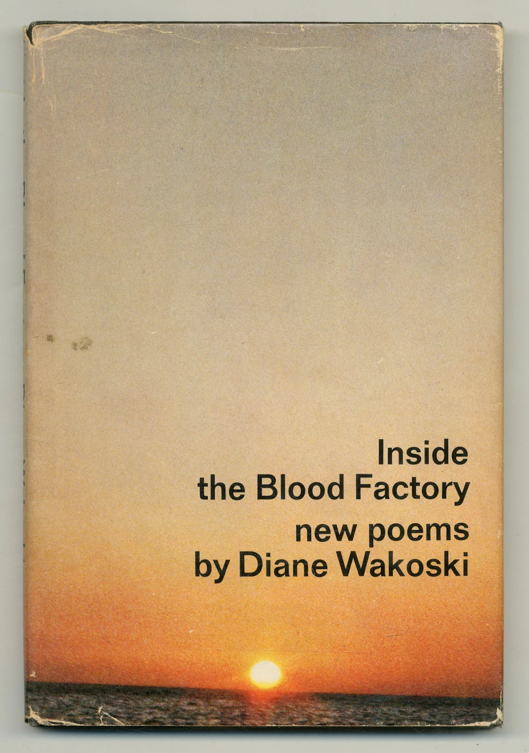 [Signed] [First Edition] Inside the Blood Factory WAKOSKI
