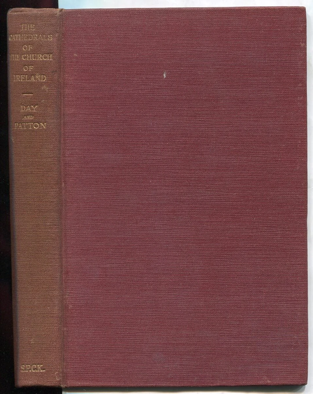 [Signed] [First Edition] The Cathedrals of the Church of Ireland DAY