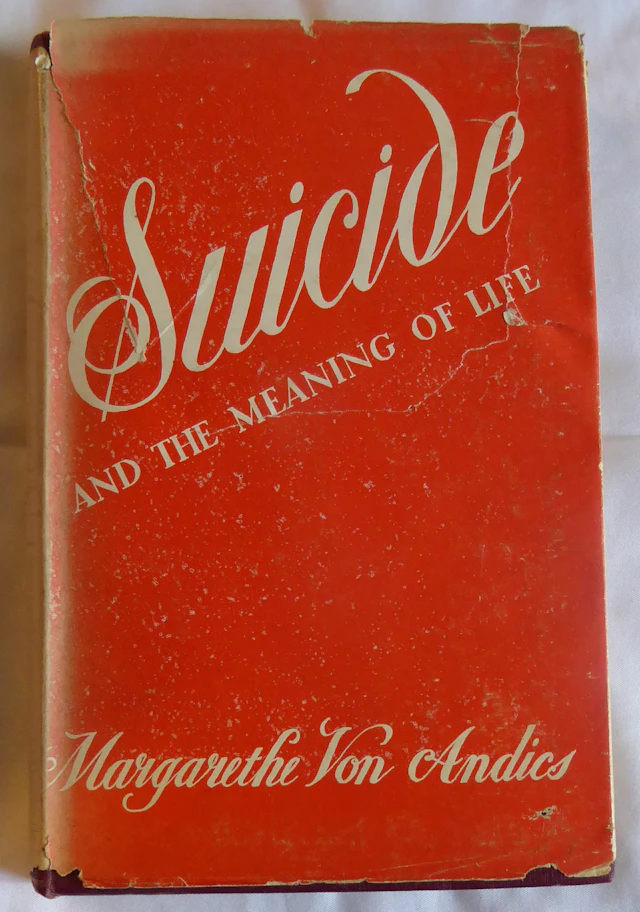 [First Edition] Suicide and the meaning of life / with a...