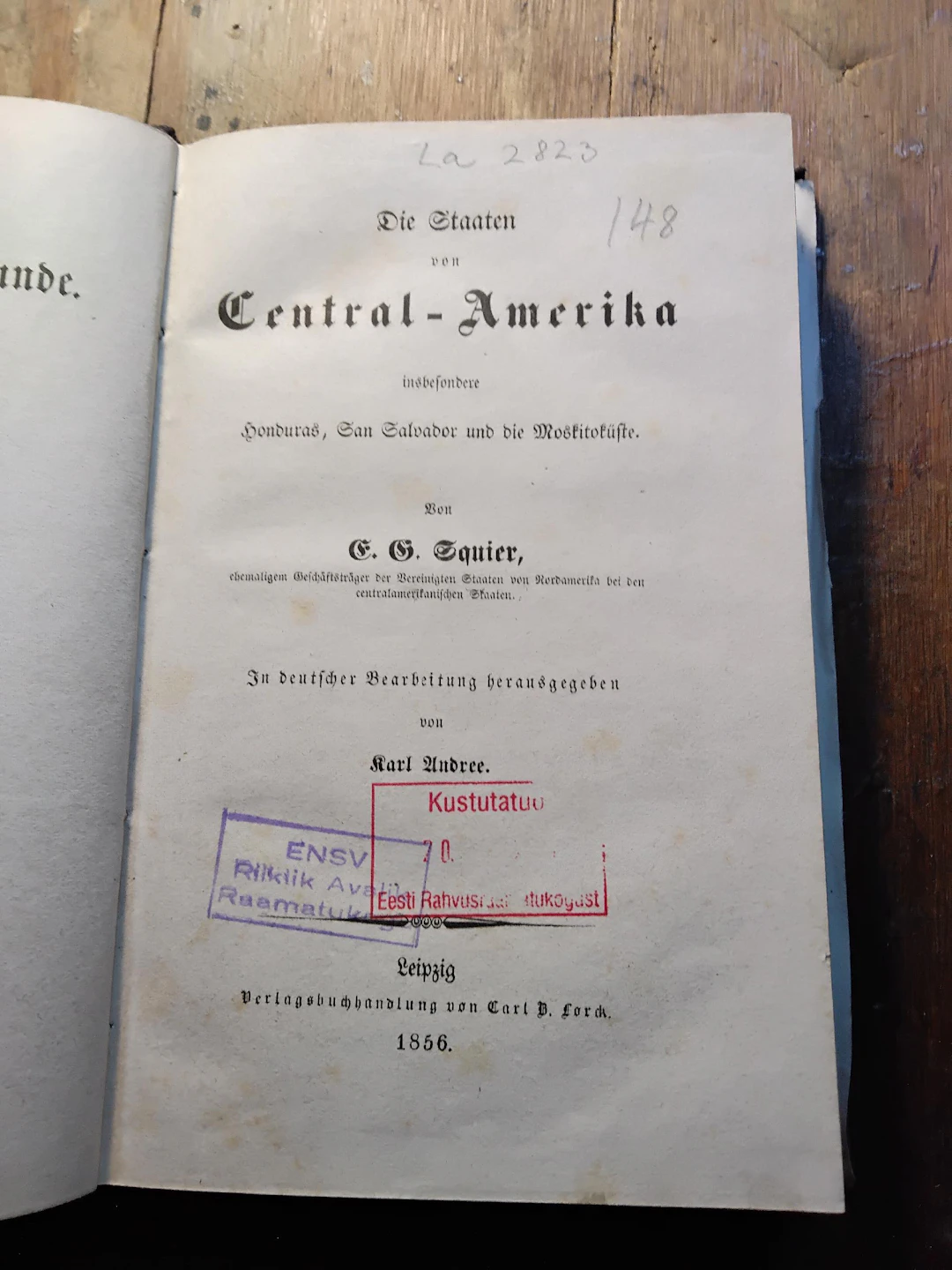 [First Edition] Die Staaten von Central - Amerika insbesondere Honduras