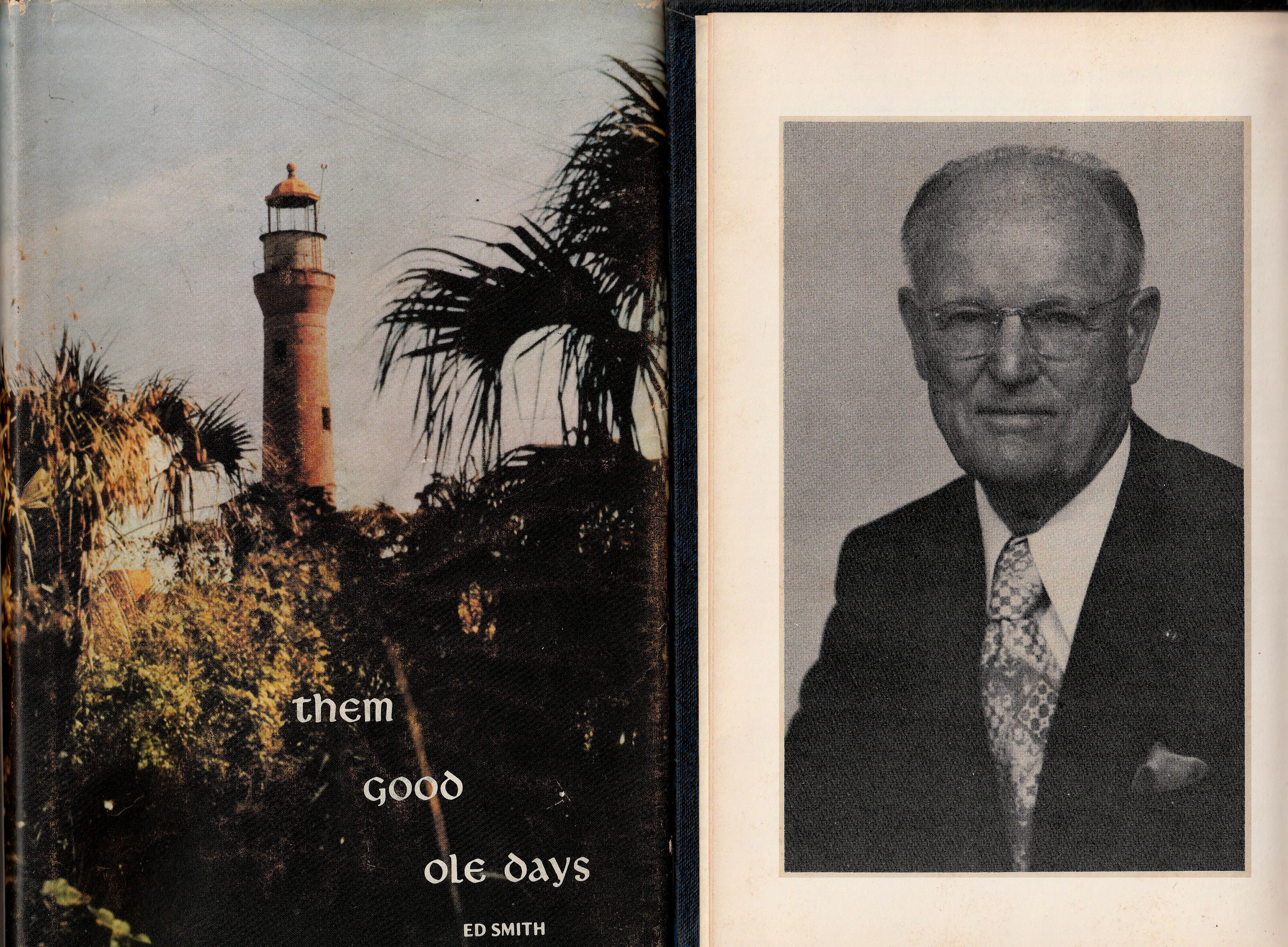 [Signed] [First Edition] Them Good Ole Days in Mayport and the Beaches Smith