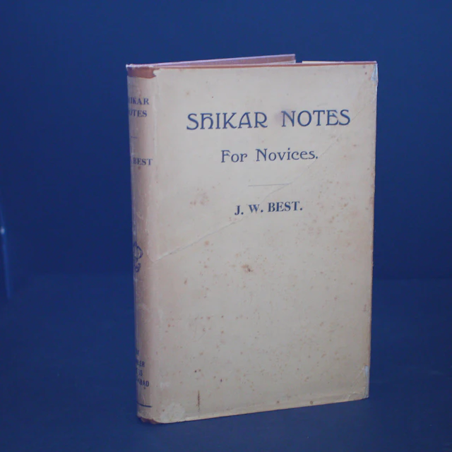 [First Edition] Shikar Notes For Novices With Special...