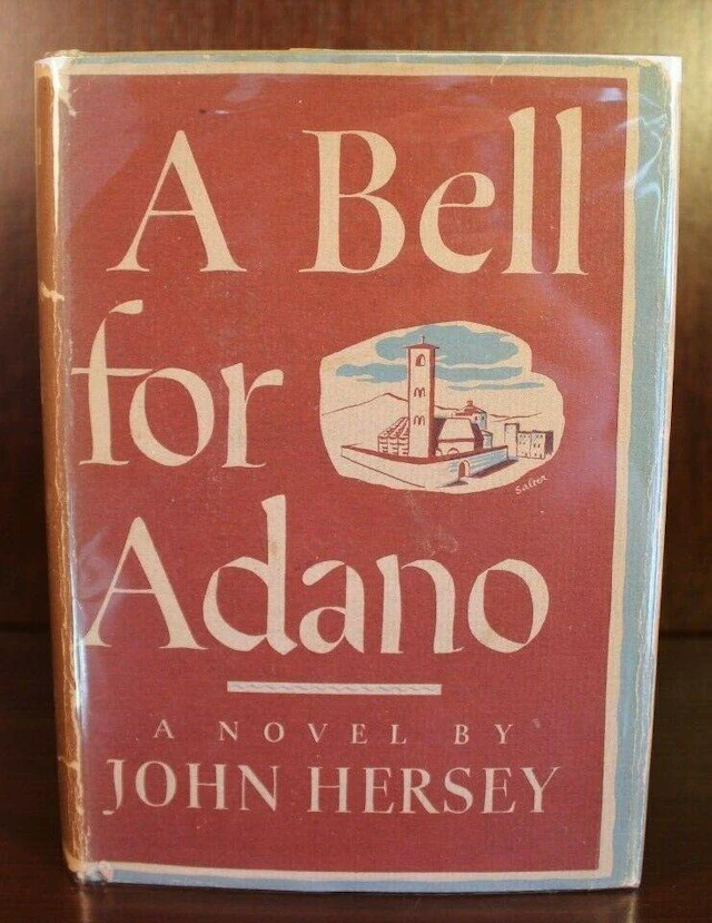[Signed] [First Edition] A Bell For Adano SIGNED John...