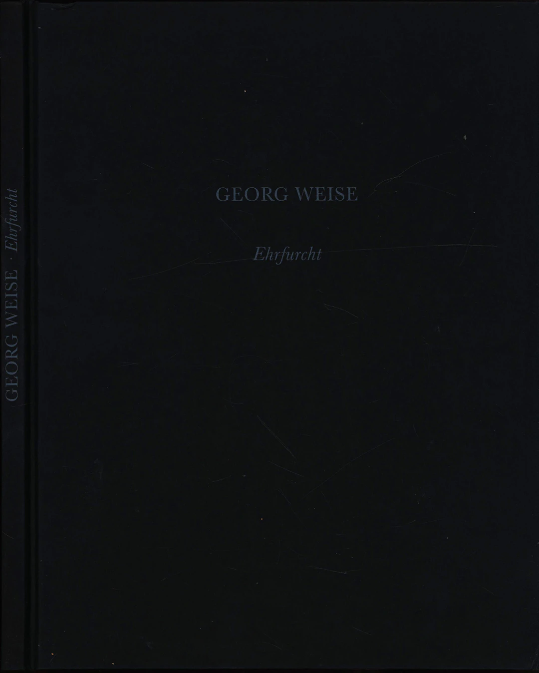 [Signed] [First Edition] Ehrfurcht