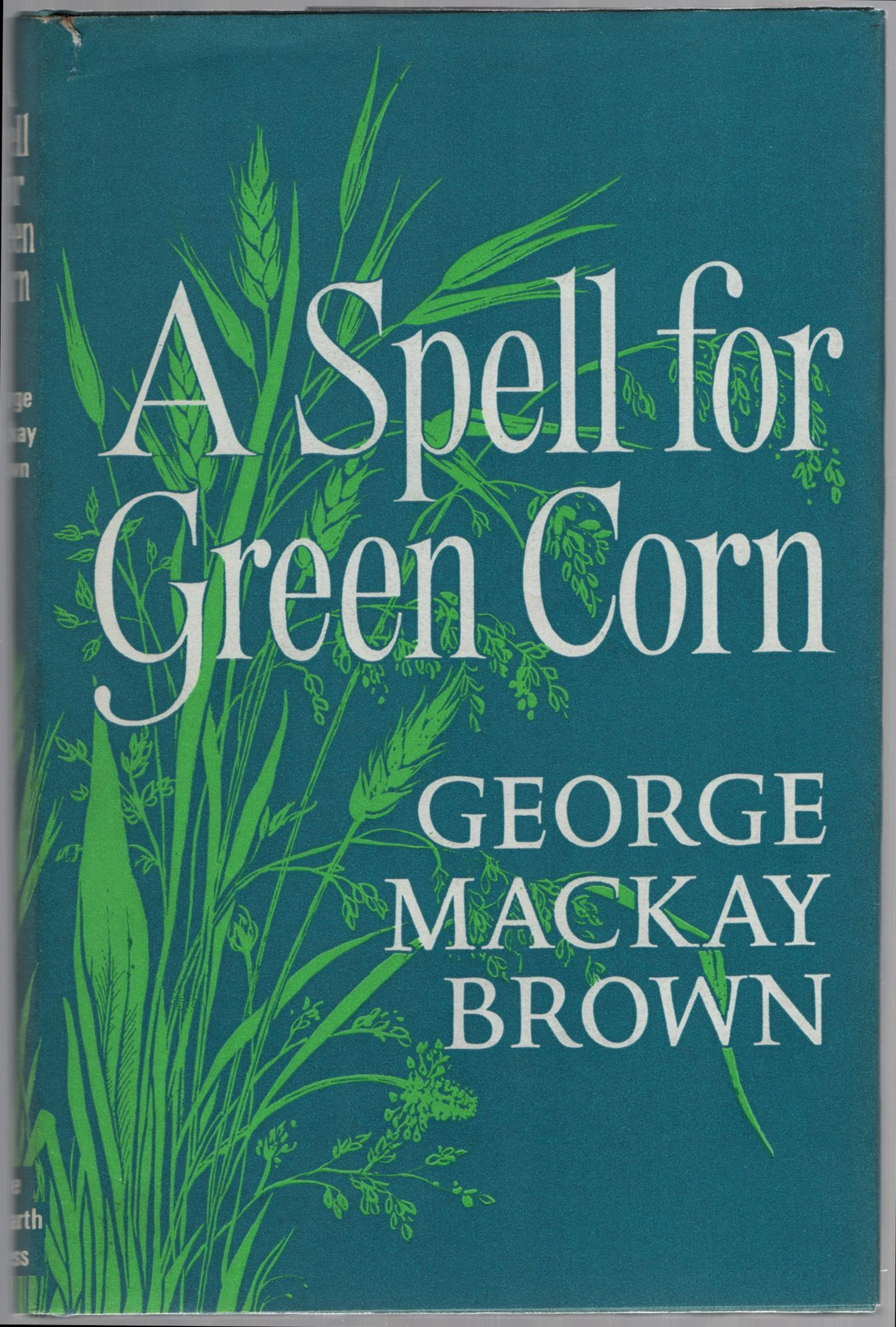 [Signed] [First Edition] A Spell for Green Corn BROWN