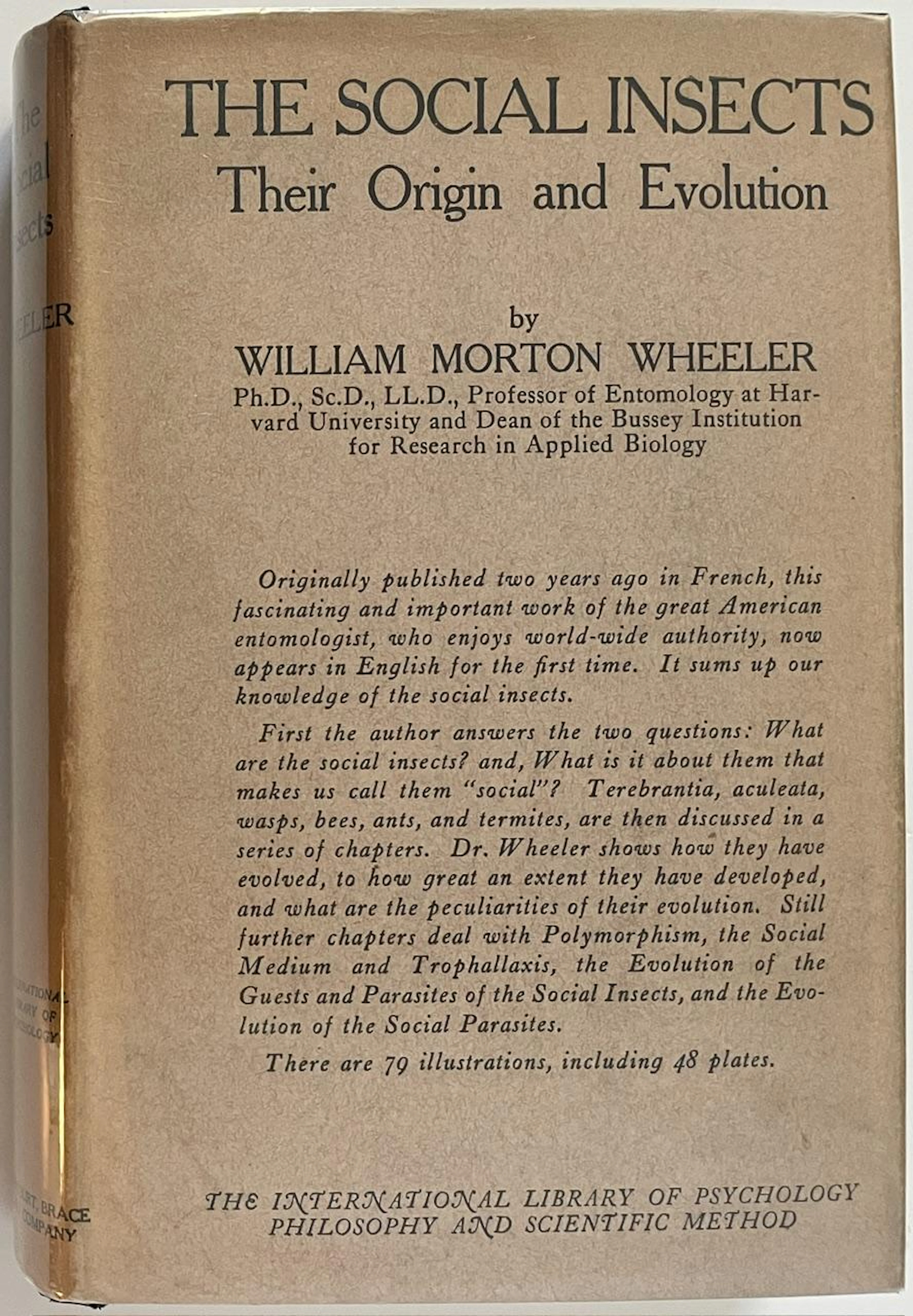 [First Edition] The Social Insects: Their Origin and...