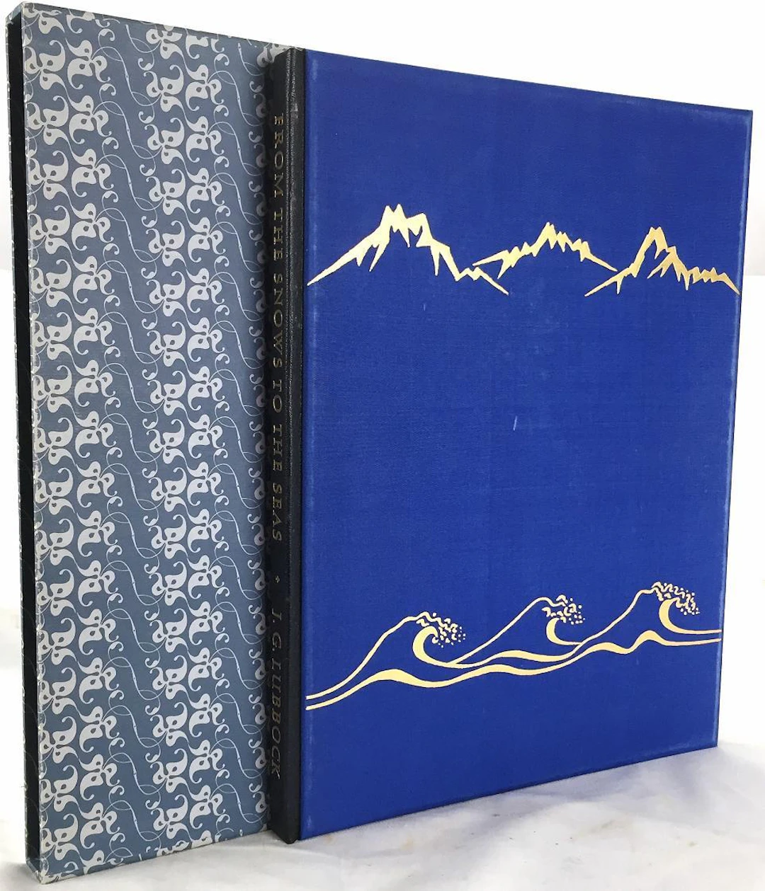 [Signed] [First Edition] From the Snows to the Seas Lubbock