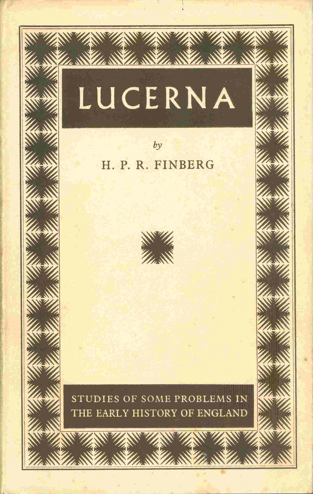 [First Edition] Lucerna - Studies of Some Problems in the...