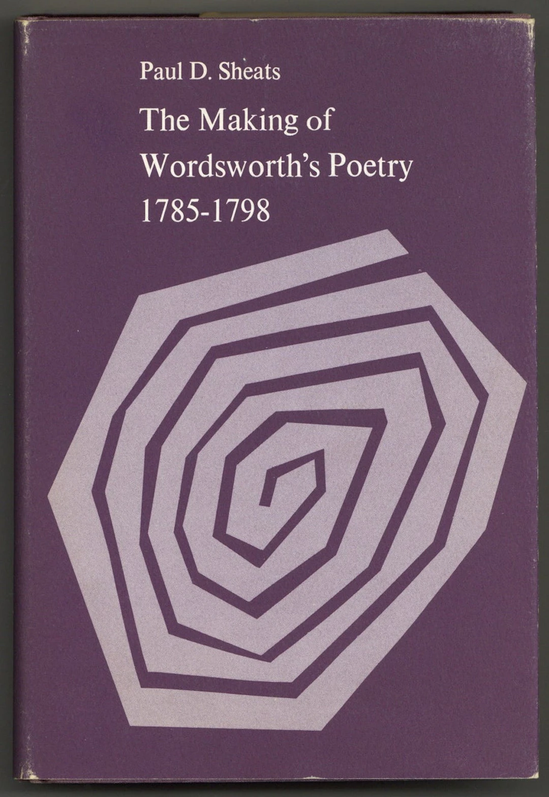 [Signed] [First Edition] The Making of Wordsworth's Poetry