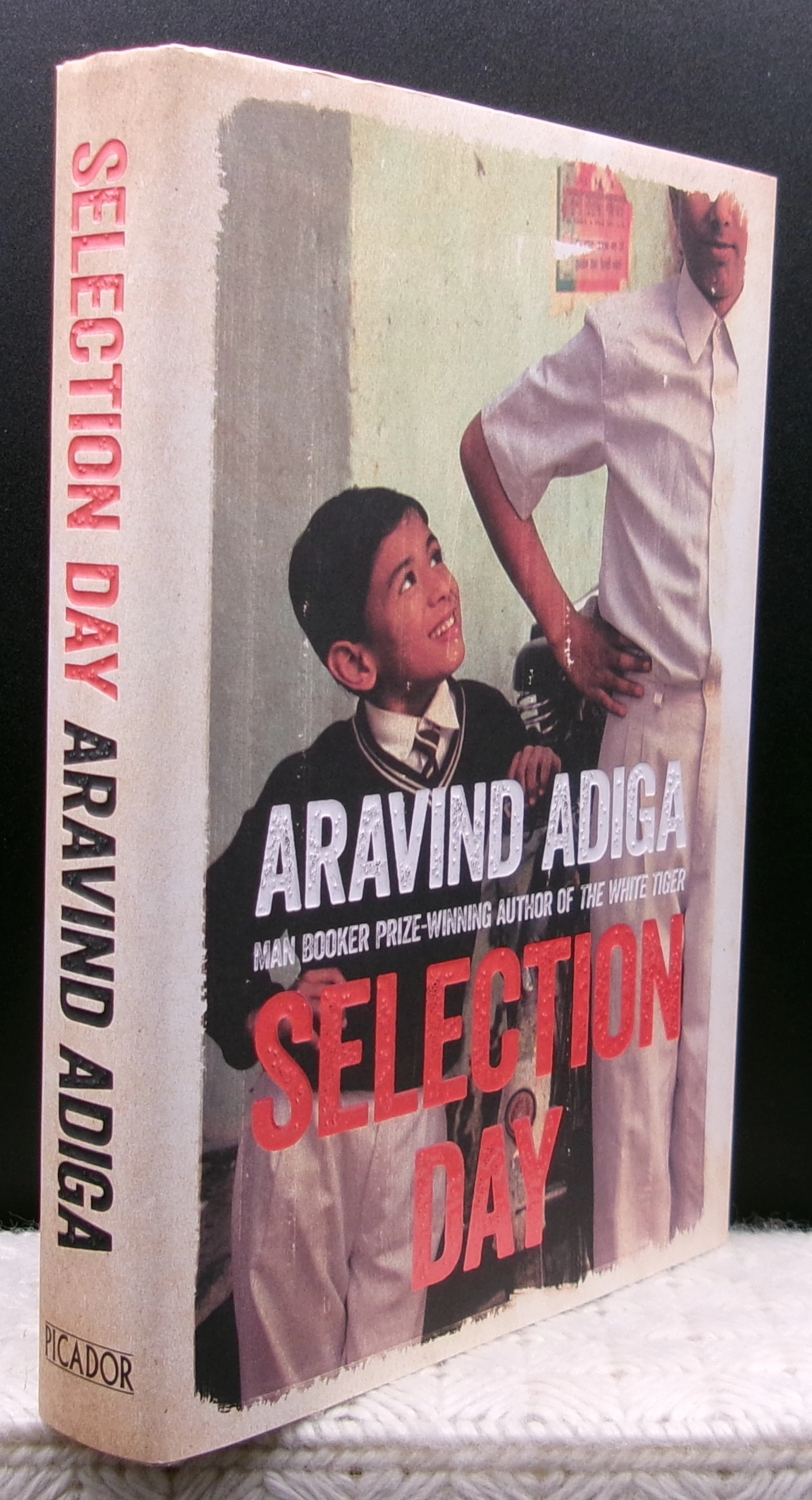 [Signed] [First Edition] SELECTION DAY Adiga, Aravind [Used - Fine] [Hardcover]