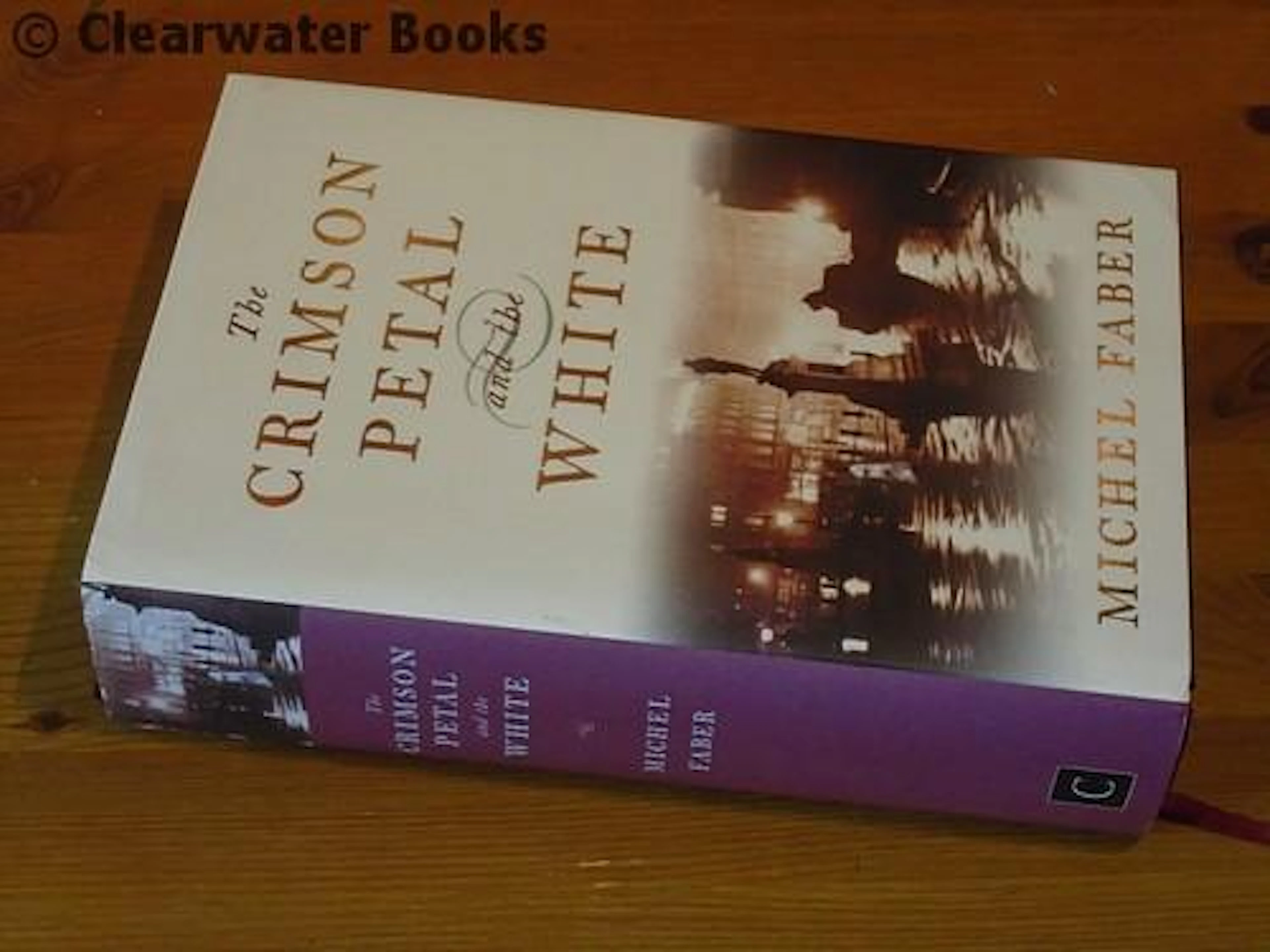 [Signed] [First Edition] The Crimson Petal and the White