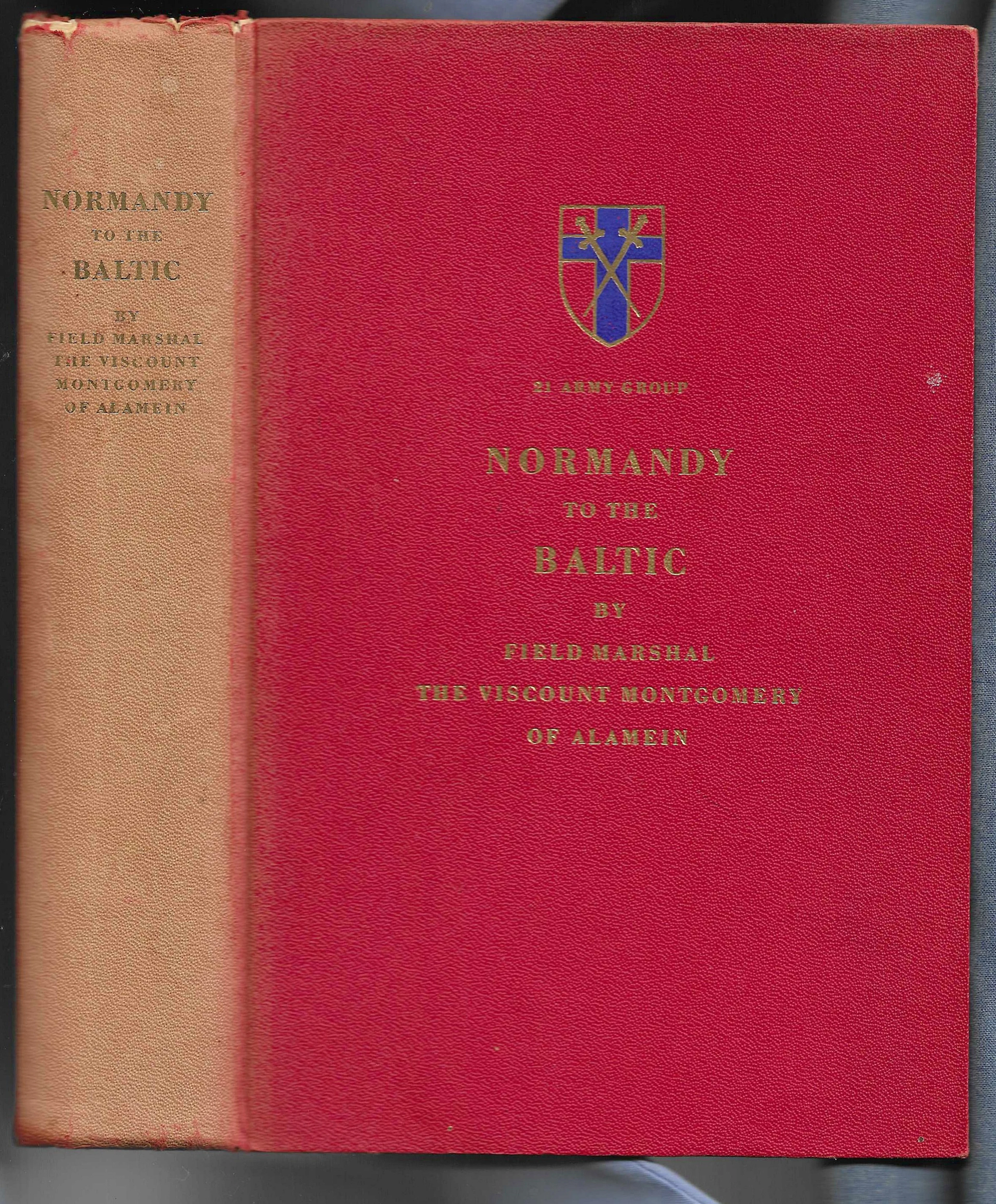 [First Edition] Normandy to the Baltic