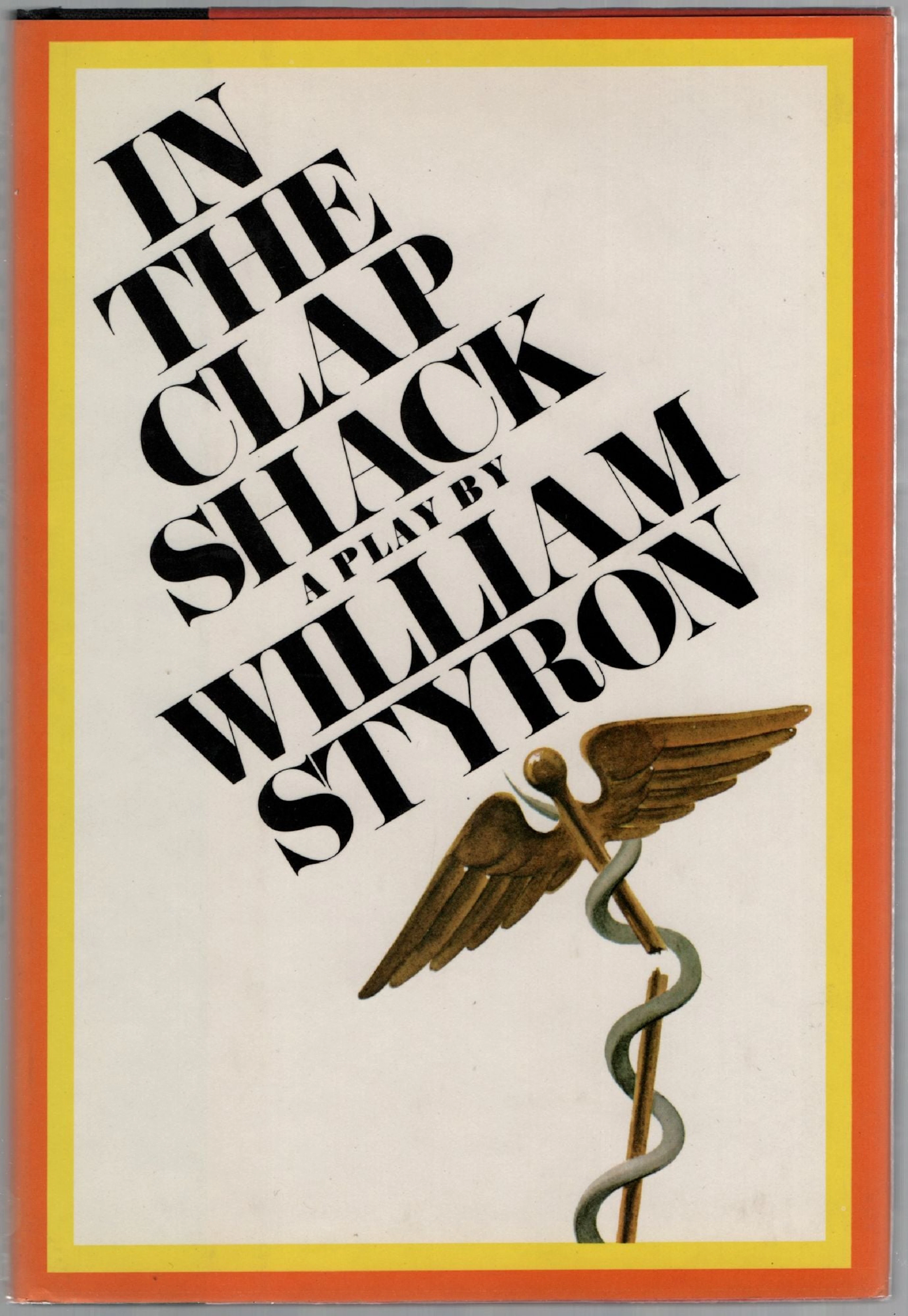 [Signed] [First Edition] In the Clap Shack STYRON