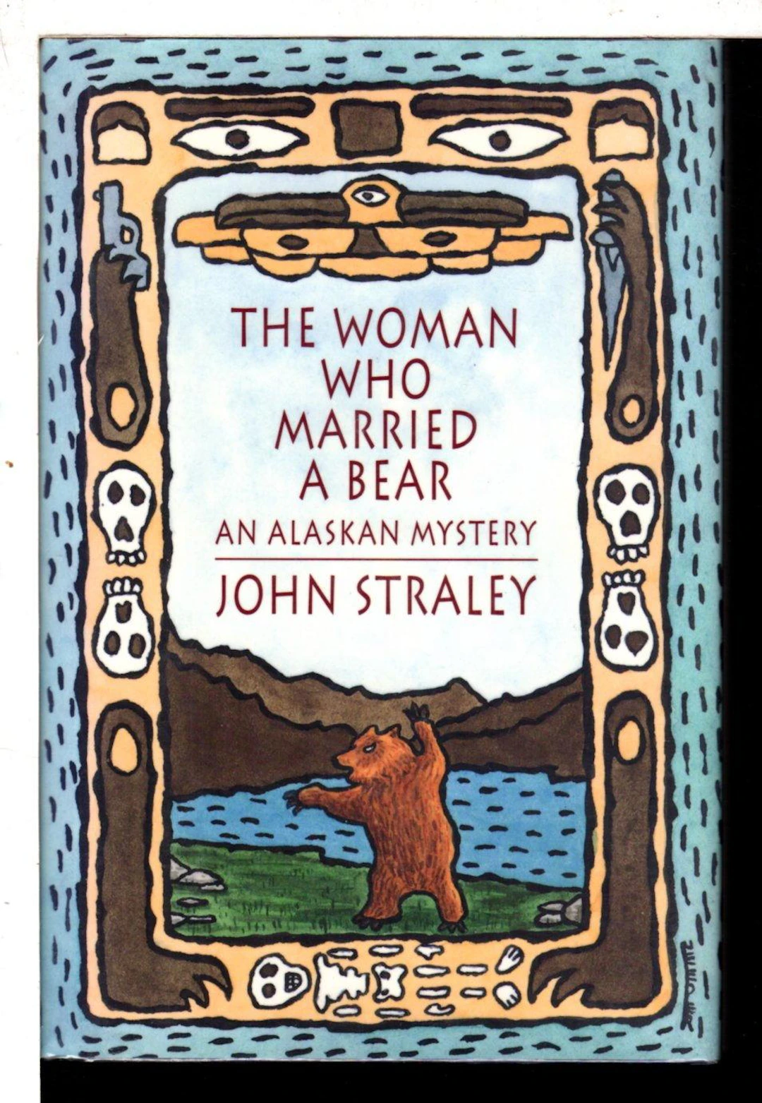 [Signed] [First Edition] THE WOMAN WHO MARRIED A BEAR