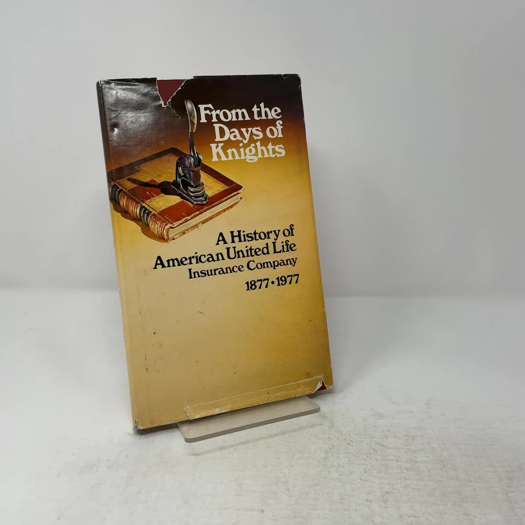 [First Edition] From the Days of Knights: a History of...