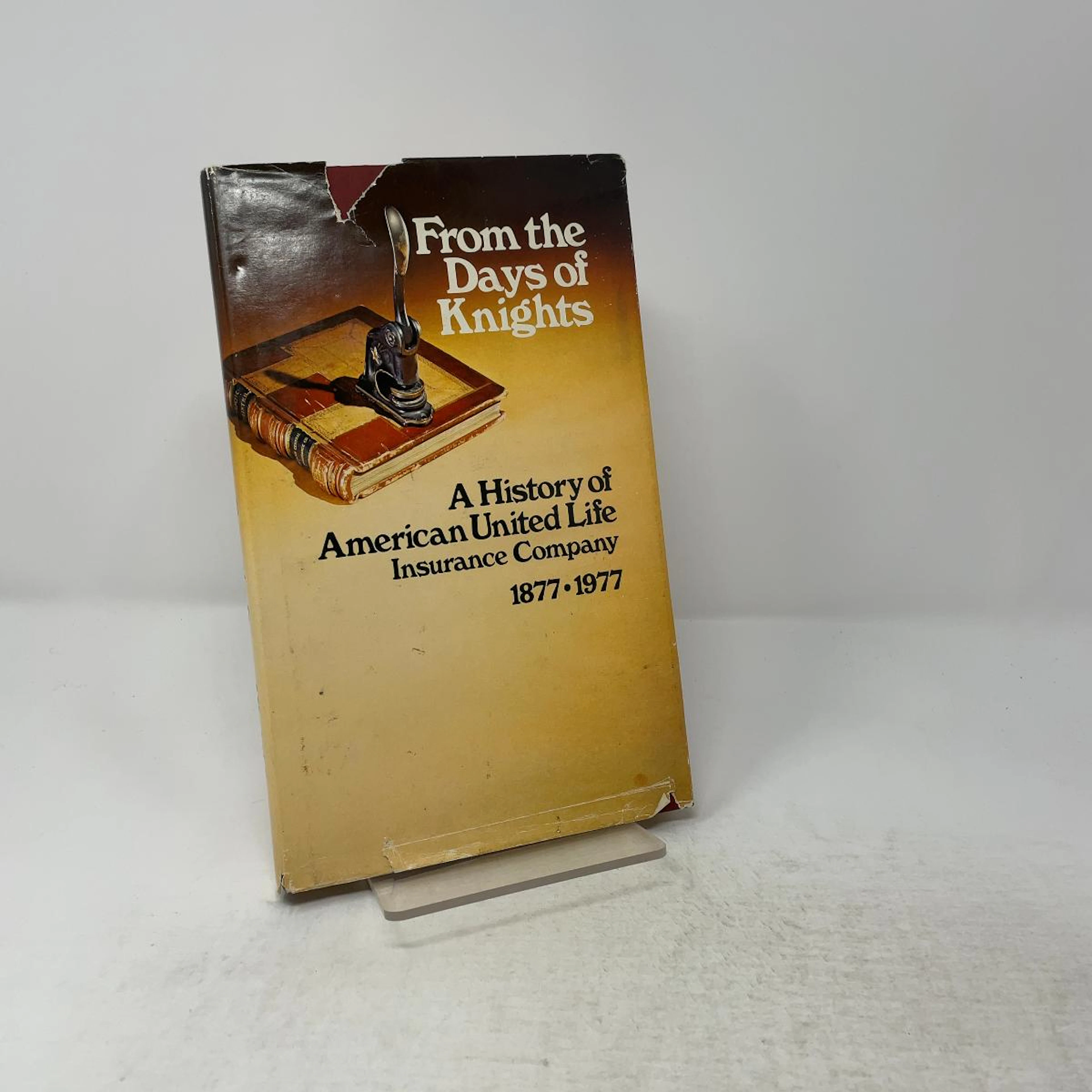 [First Edition] From the Days of Knights: a History of...