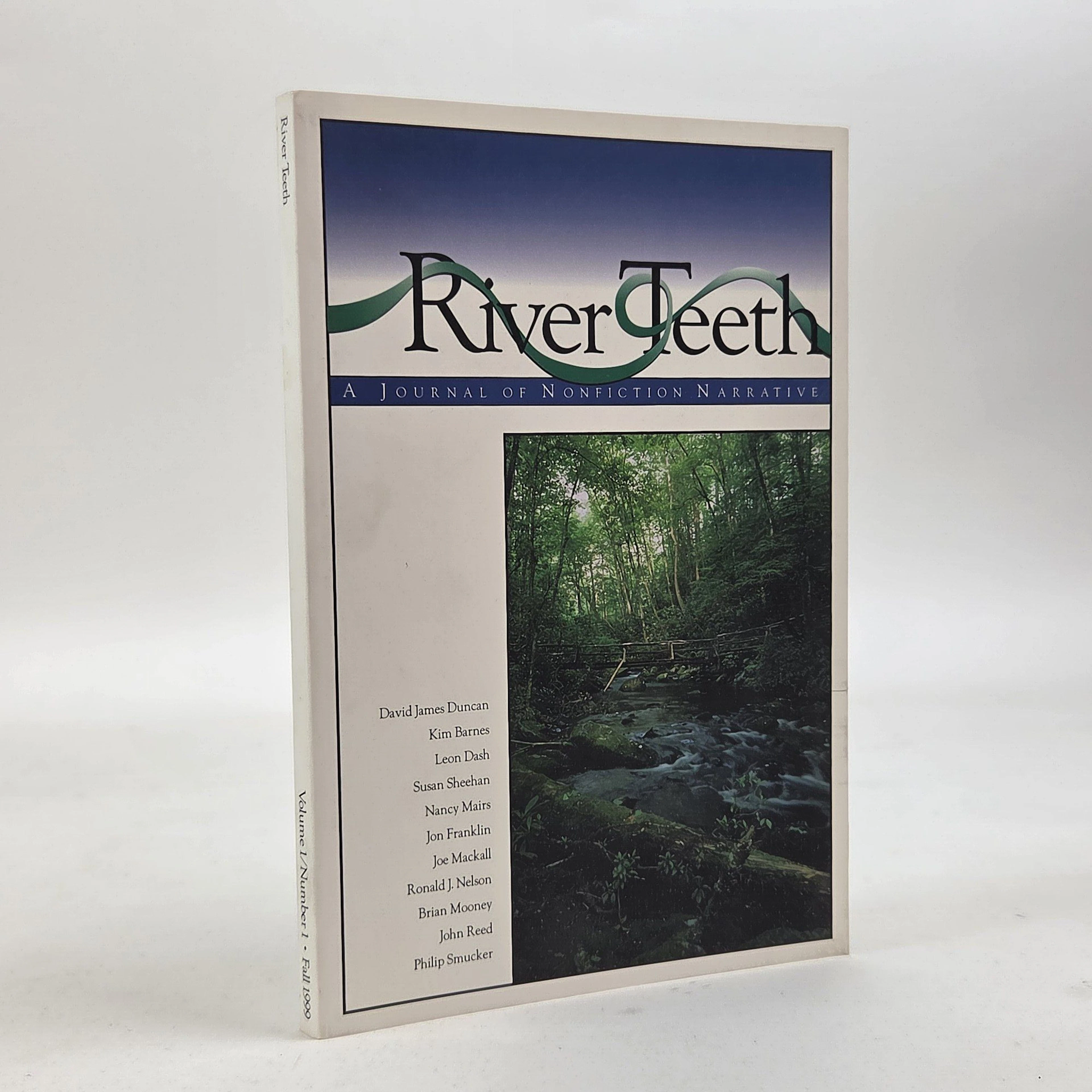 [Signed] [First Edition] RIVER TEETH: A JOURNAL OF...