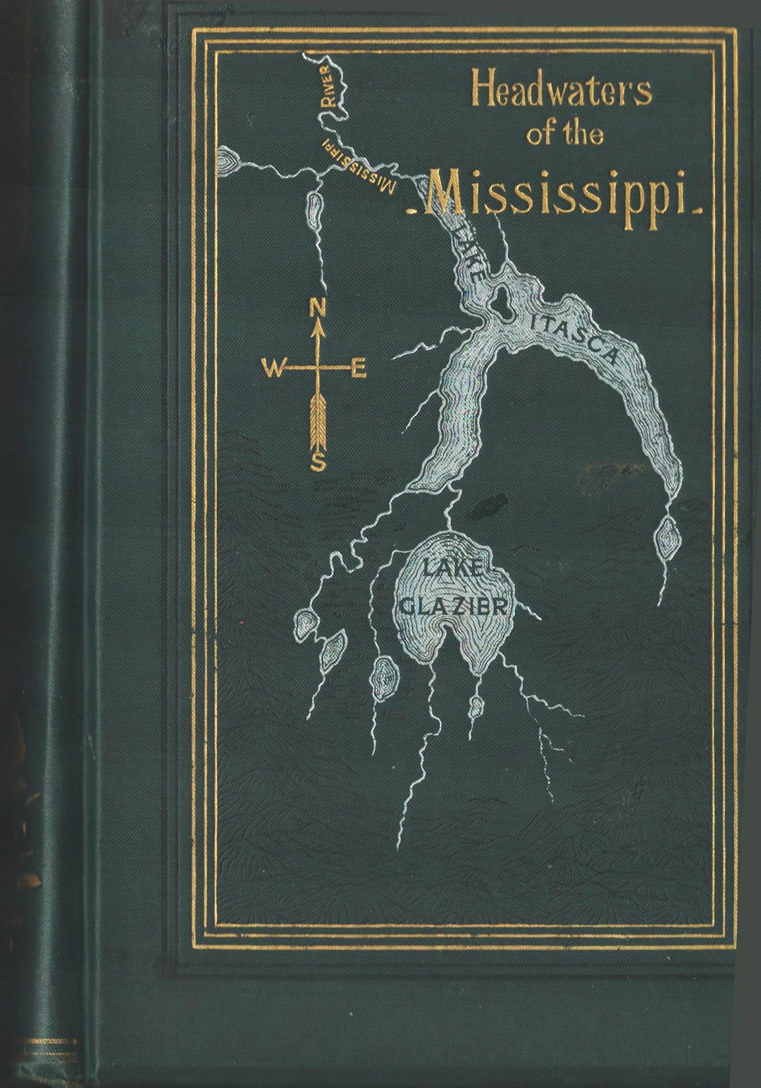 [First Edition] Headwaters of the Mississippi Glazier