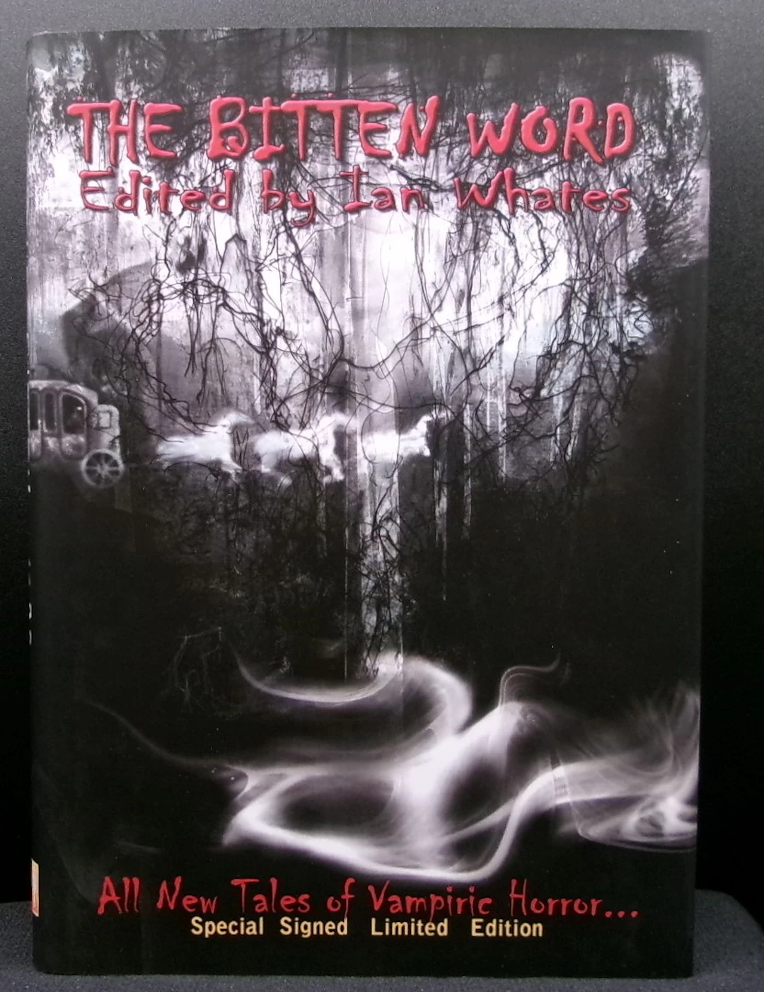 [Signed] [First Edition] THE BITTEN WORD Edited by Ian...