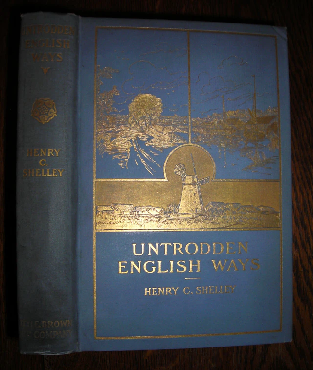[First Edition] Untrodden English Ways Henry C