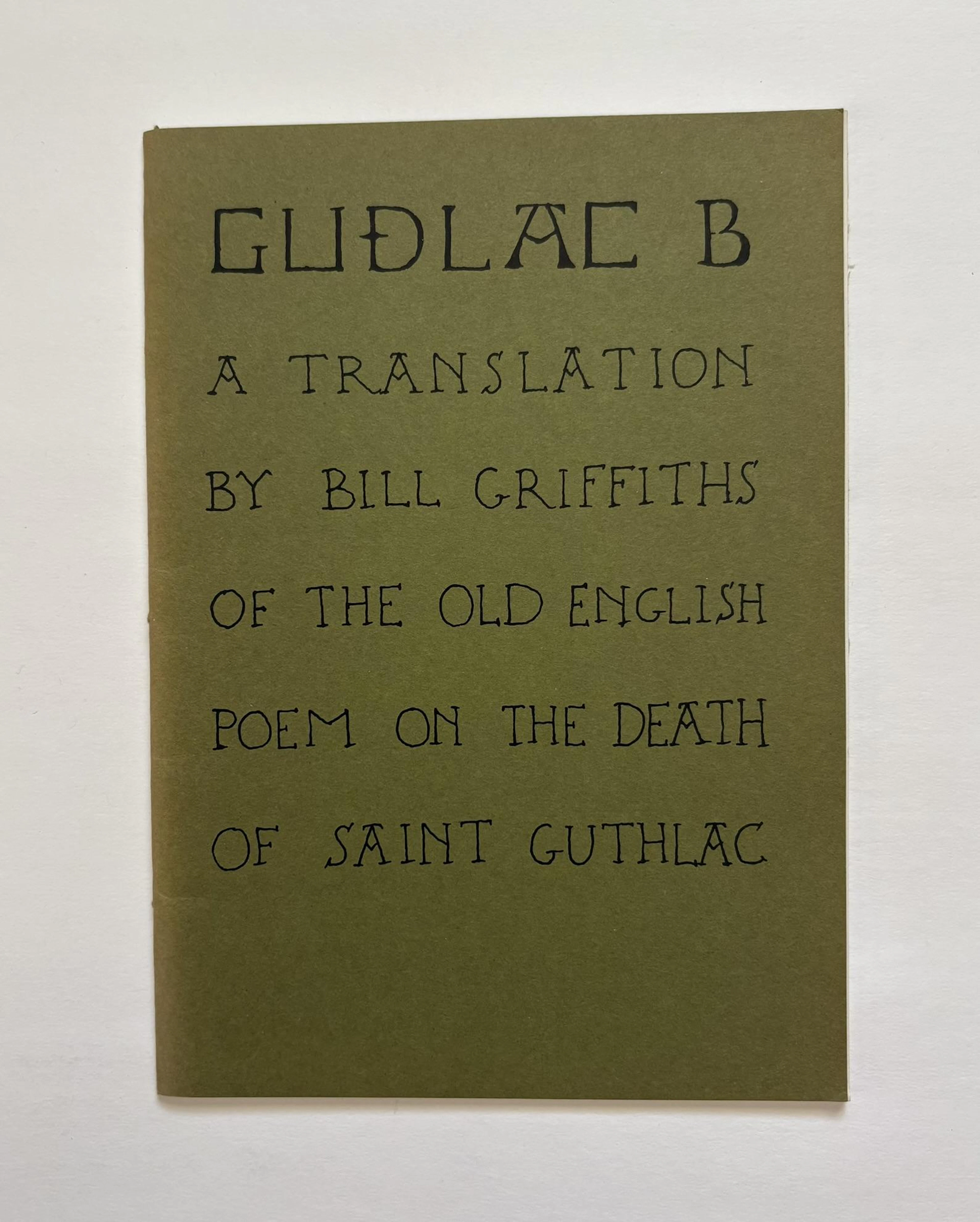 [Signed] [First Edition] Gudlac B: A Translation of the...