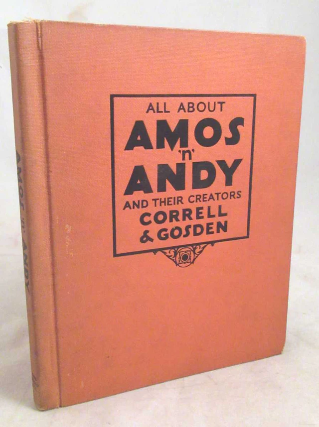 [Signed] [First Edition] All About Amos 'N' Andy and...