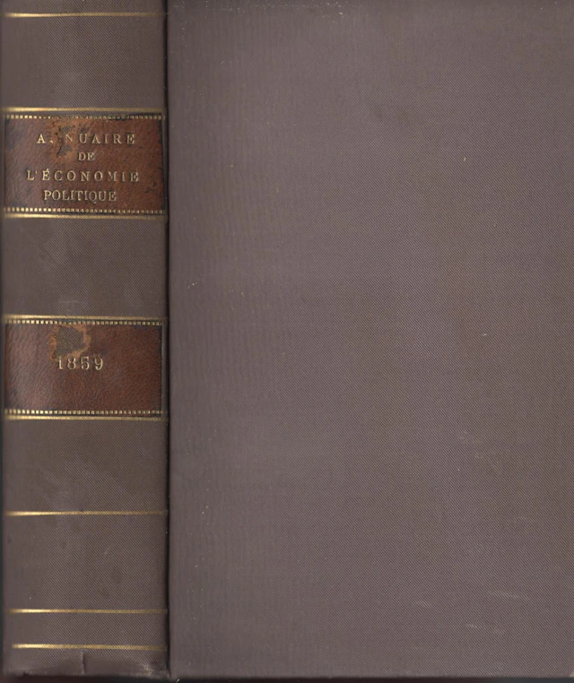[First Edition] Annuaire de l'économie politique et de la...