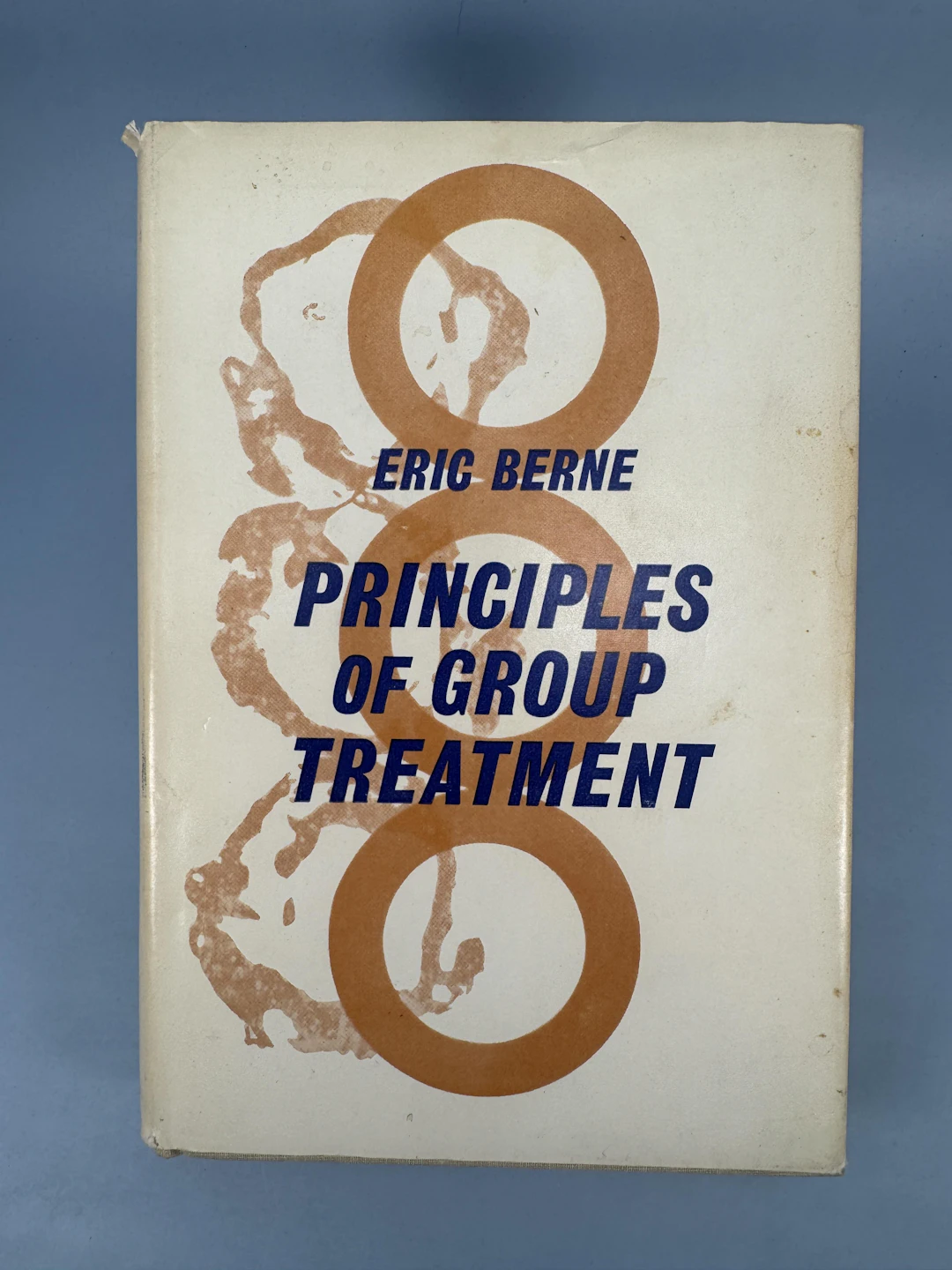 [First Edition] Principles of Group Treatment Berne