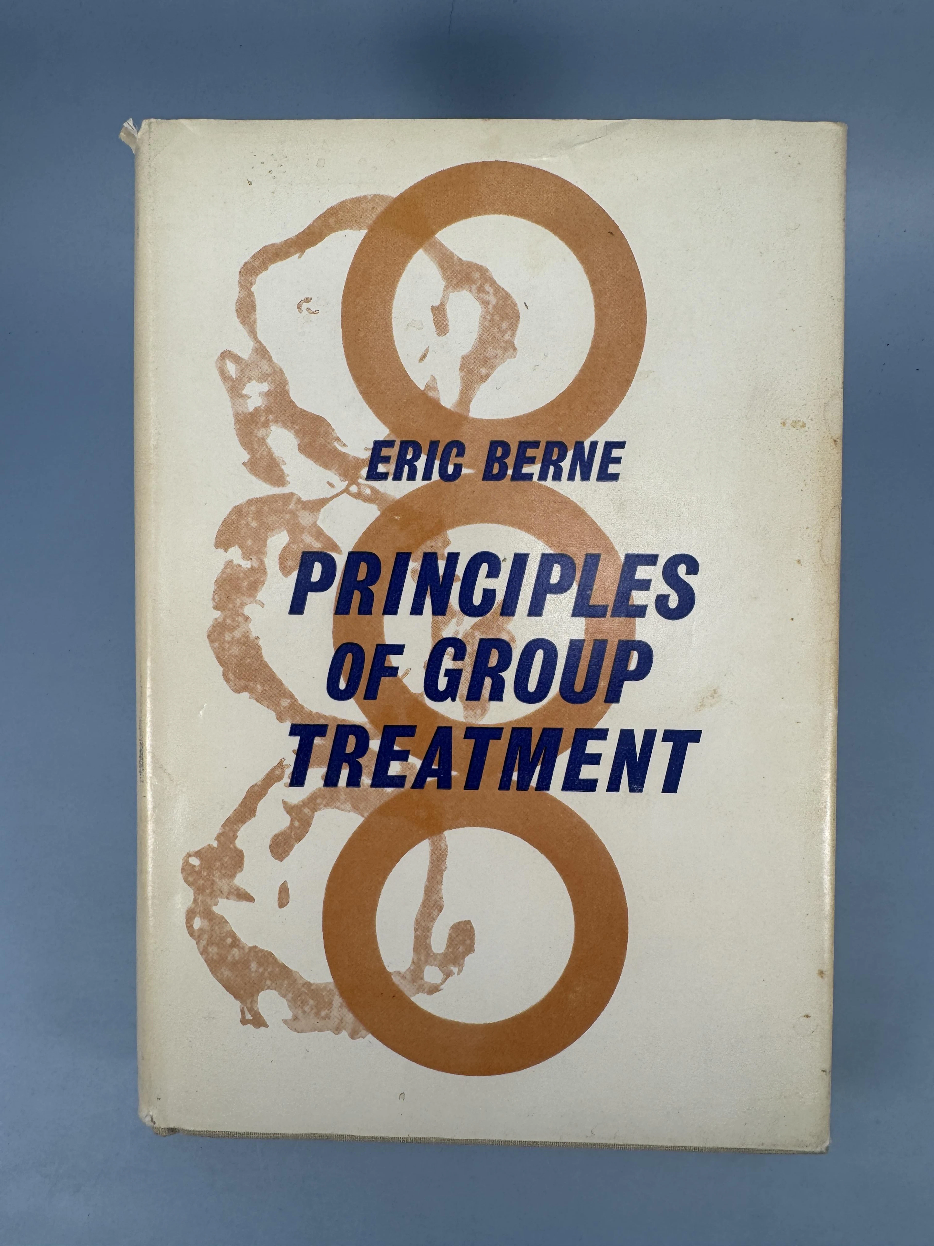 [First Edition] Principles of Group Treatment Berne