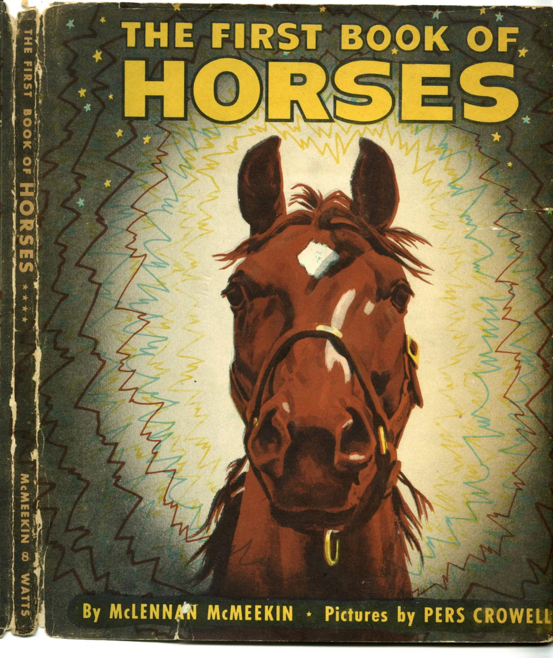 [Signed] [First Edition] The First Book of Horses [signed] McMeekin