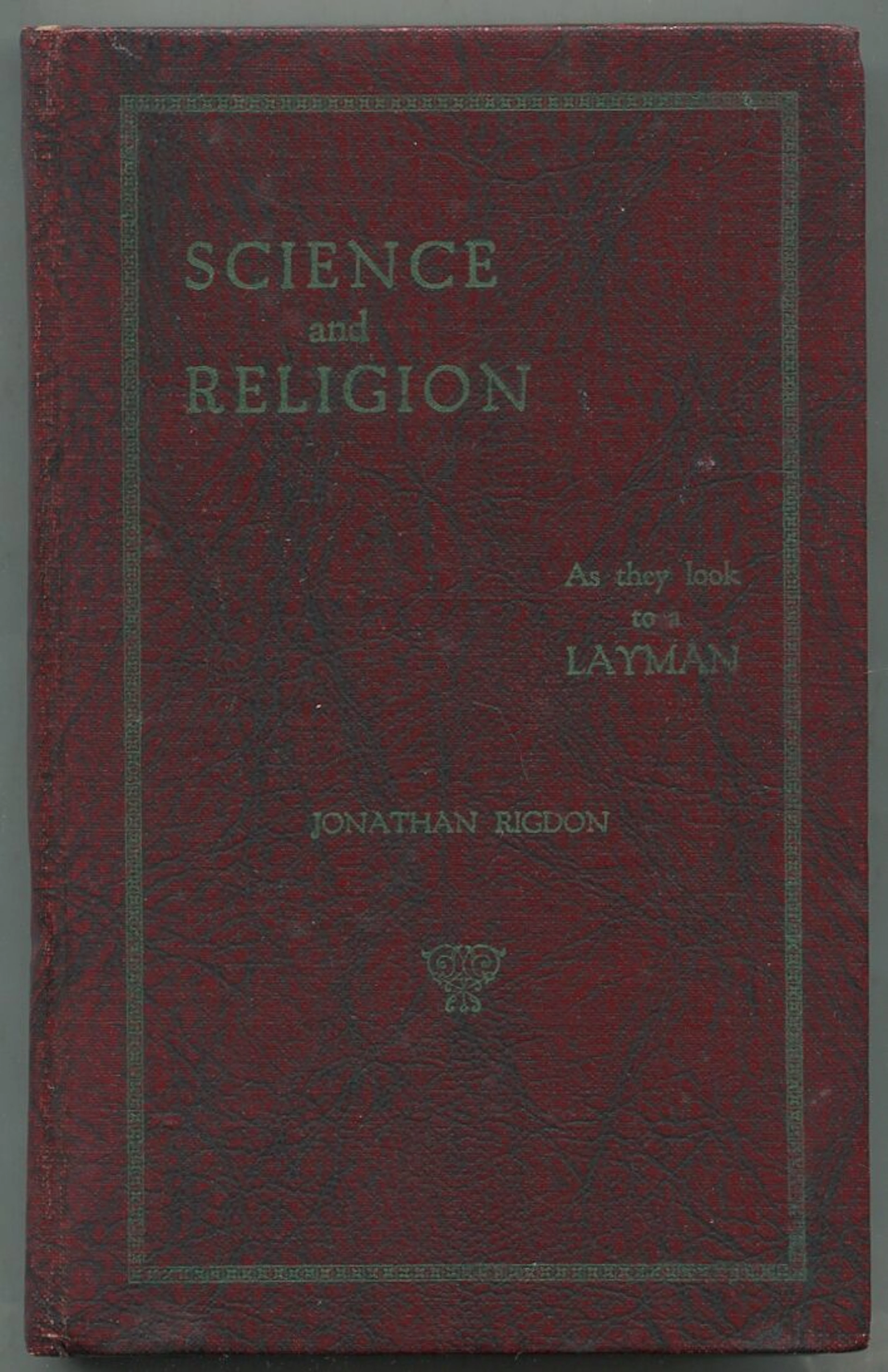 [Signed] [First Edition] Science and Religion RIGDON