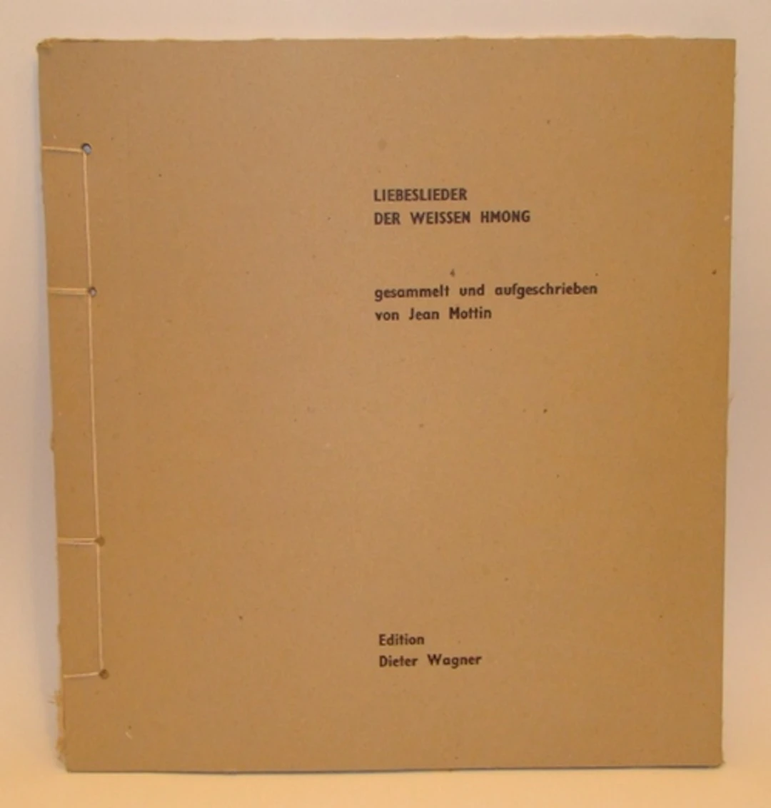 [Signed] [First Edition] Liebeslieder der weissen Hmong