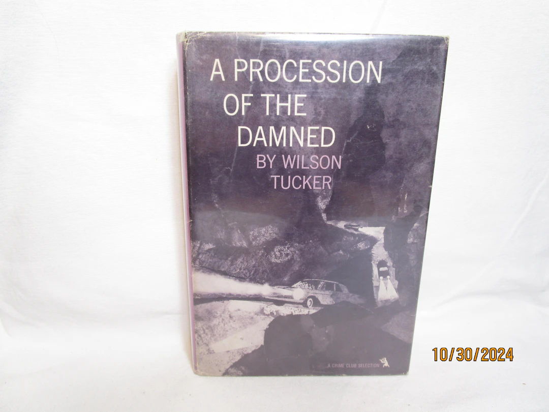 [Signed] [First Edition] A Procession of the Damned Tucker