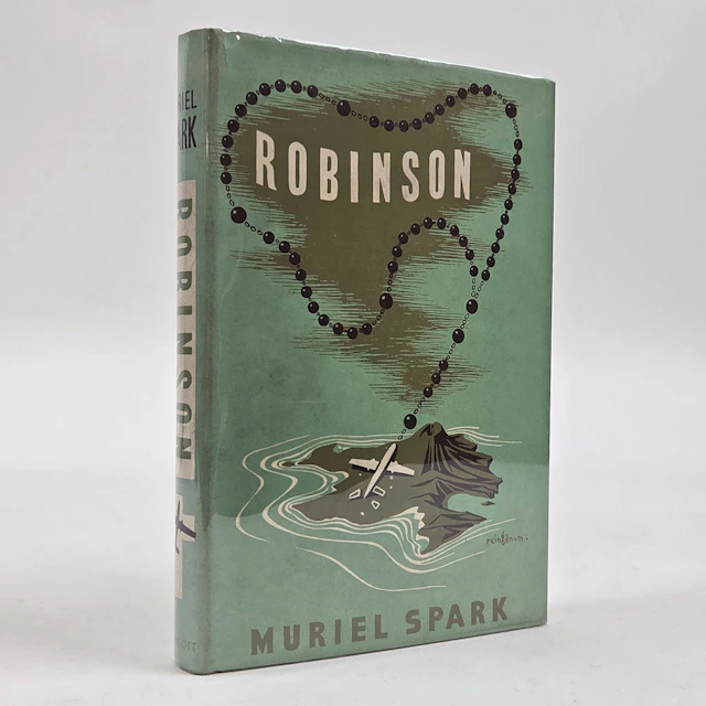 [Signed] [First Edition] ROBINSON: A NOVEL [Signed] Spark, Muriel [Hardcover]