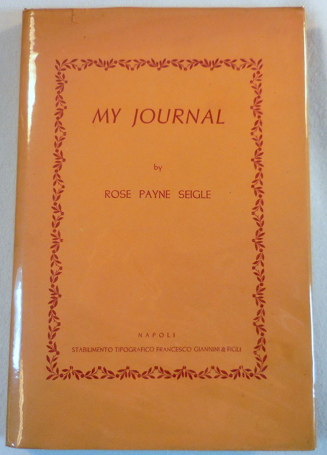 [Signed] [First Edition] My Journal