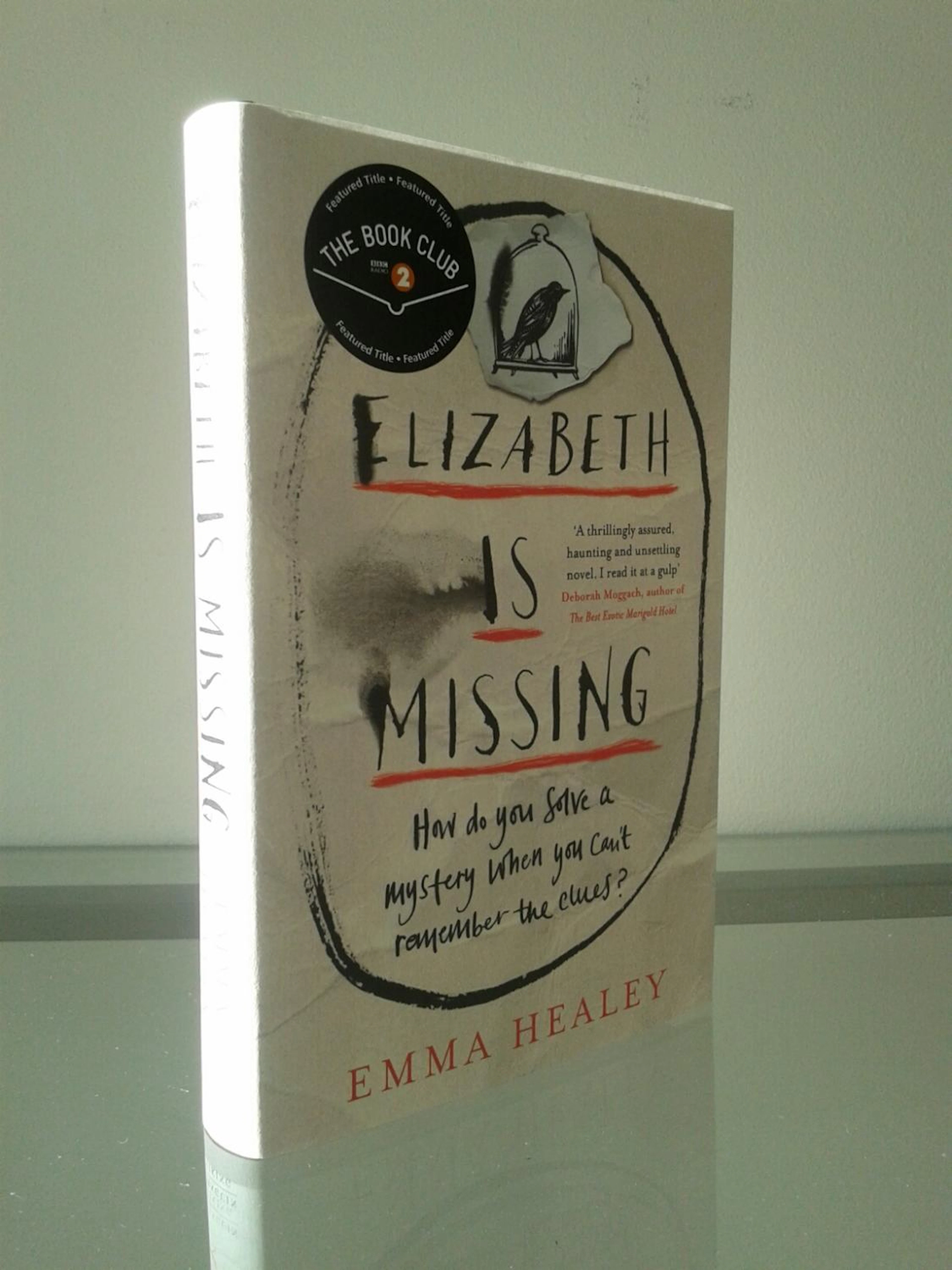 [Signed] [First Edition] Elizabeth is Missing Emma Healey...