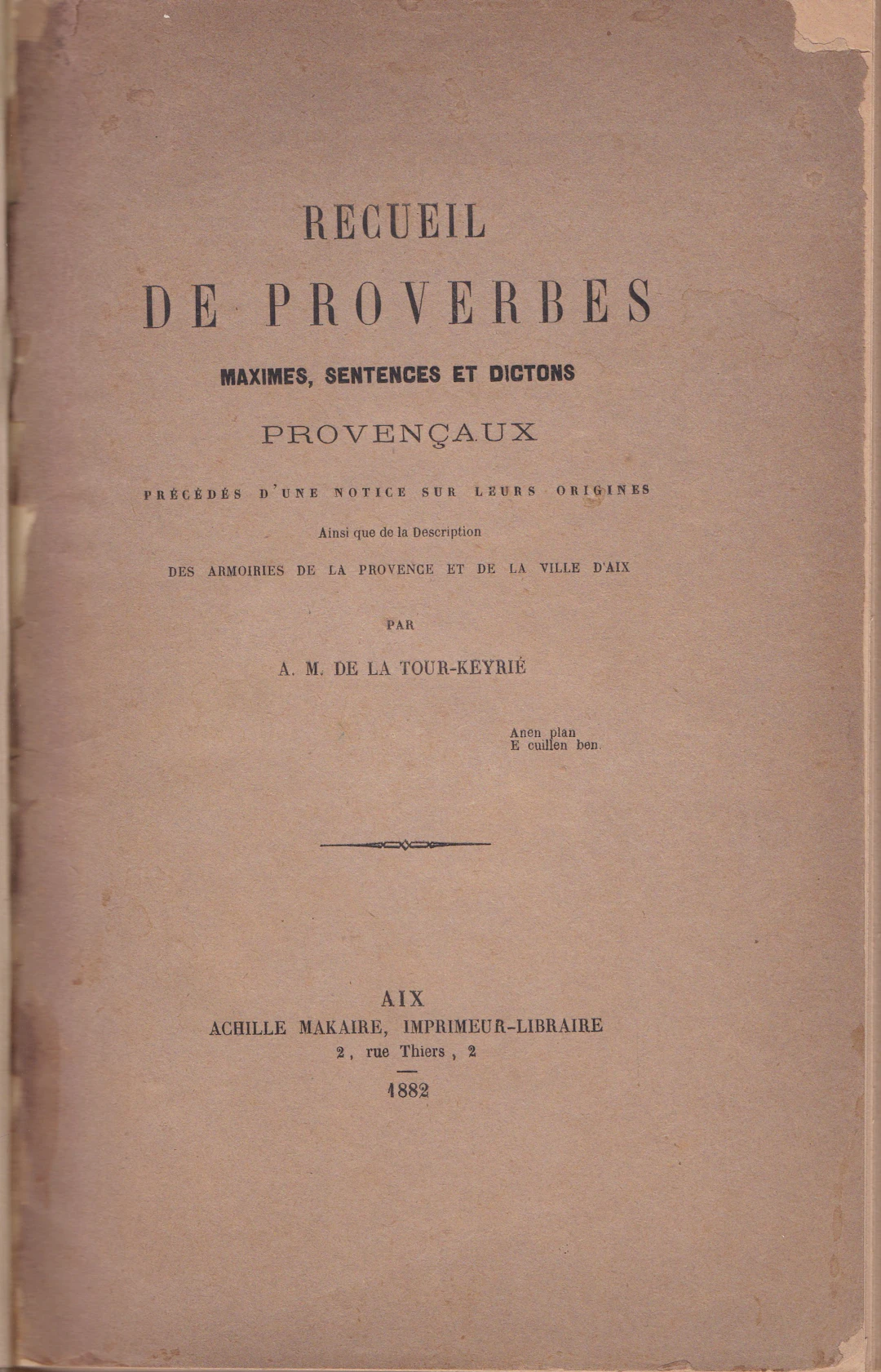 [First Edition] Recueil de proverbes maximes