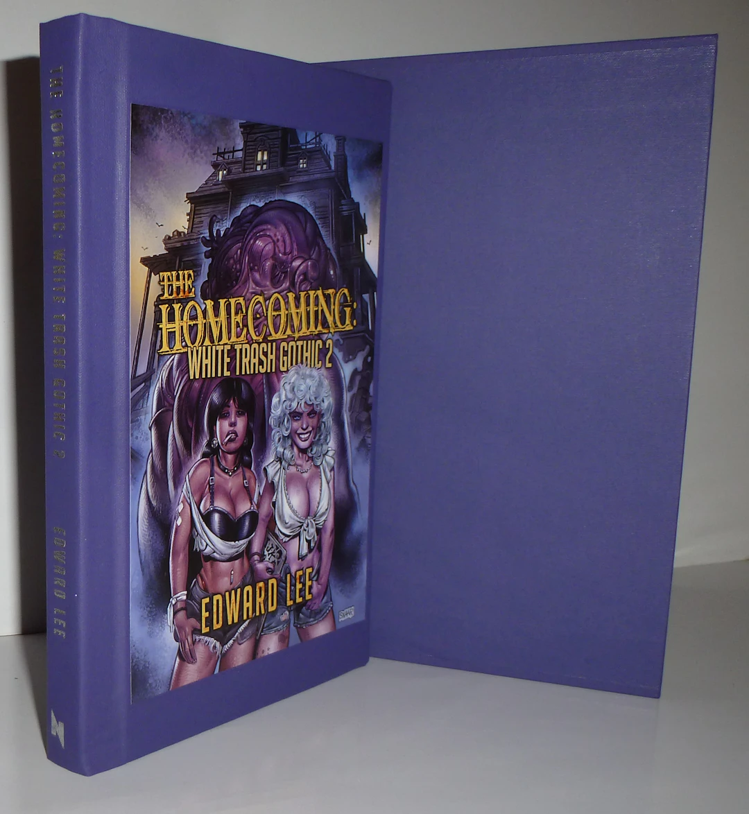 [Signed] [First Edition] The Homecoming: White Trash Gothic 2 Lee