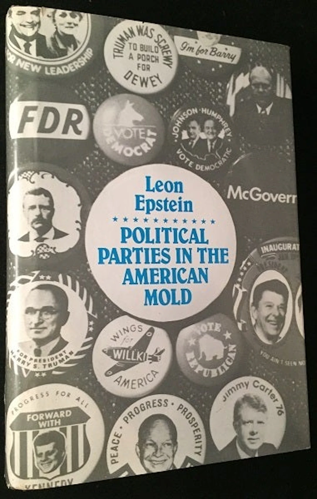 [Signed] [First Edition] Political Parties in the...