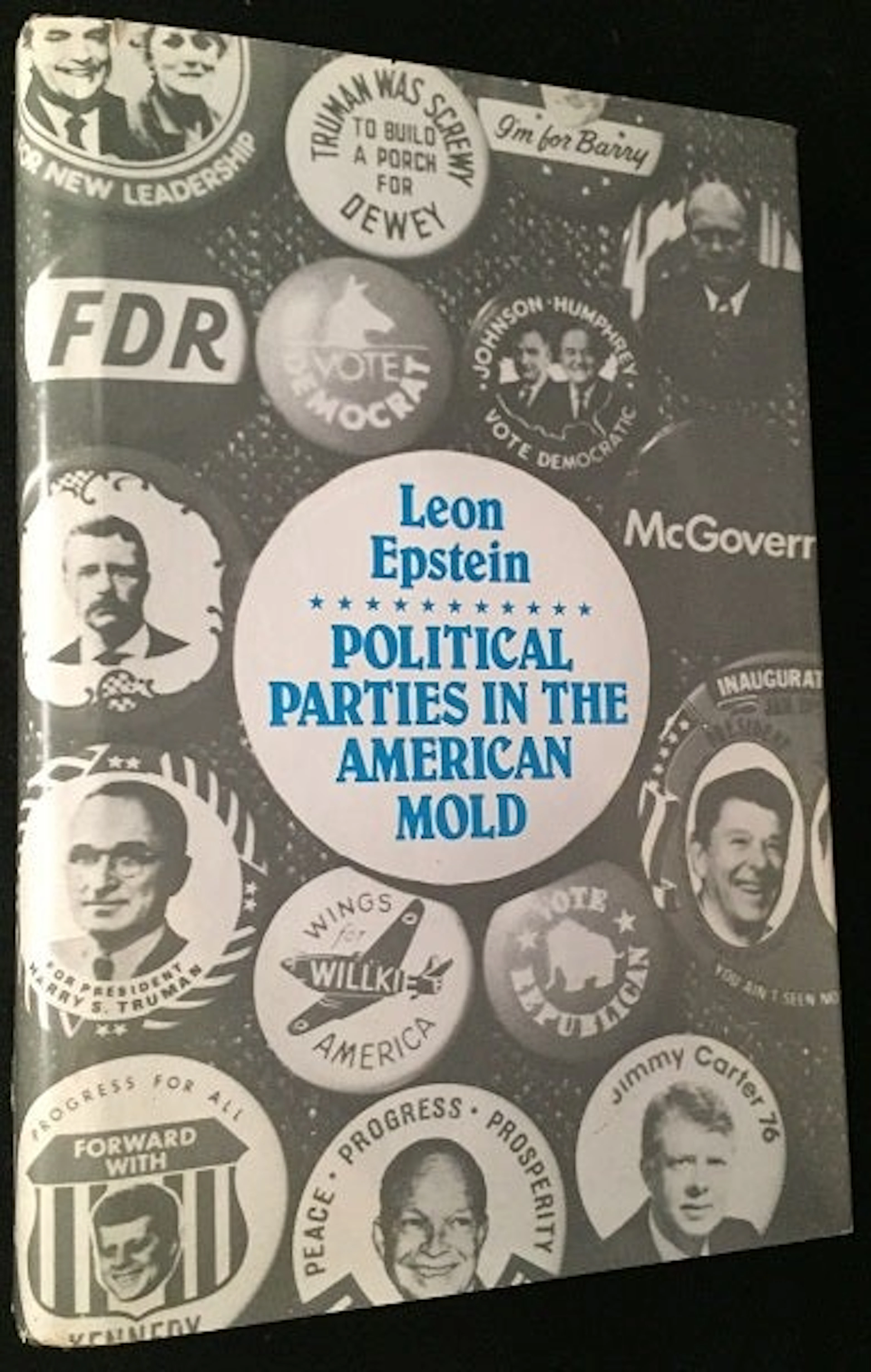 [Signed] [First Edition] Political Parties in the...
