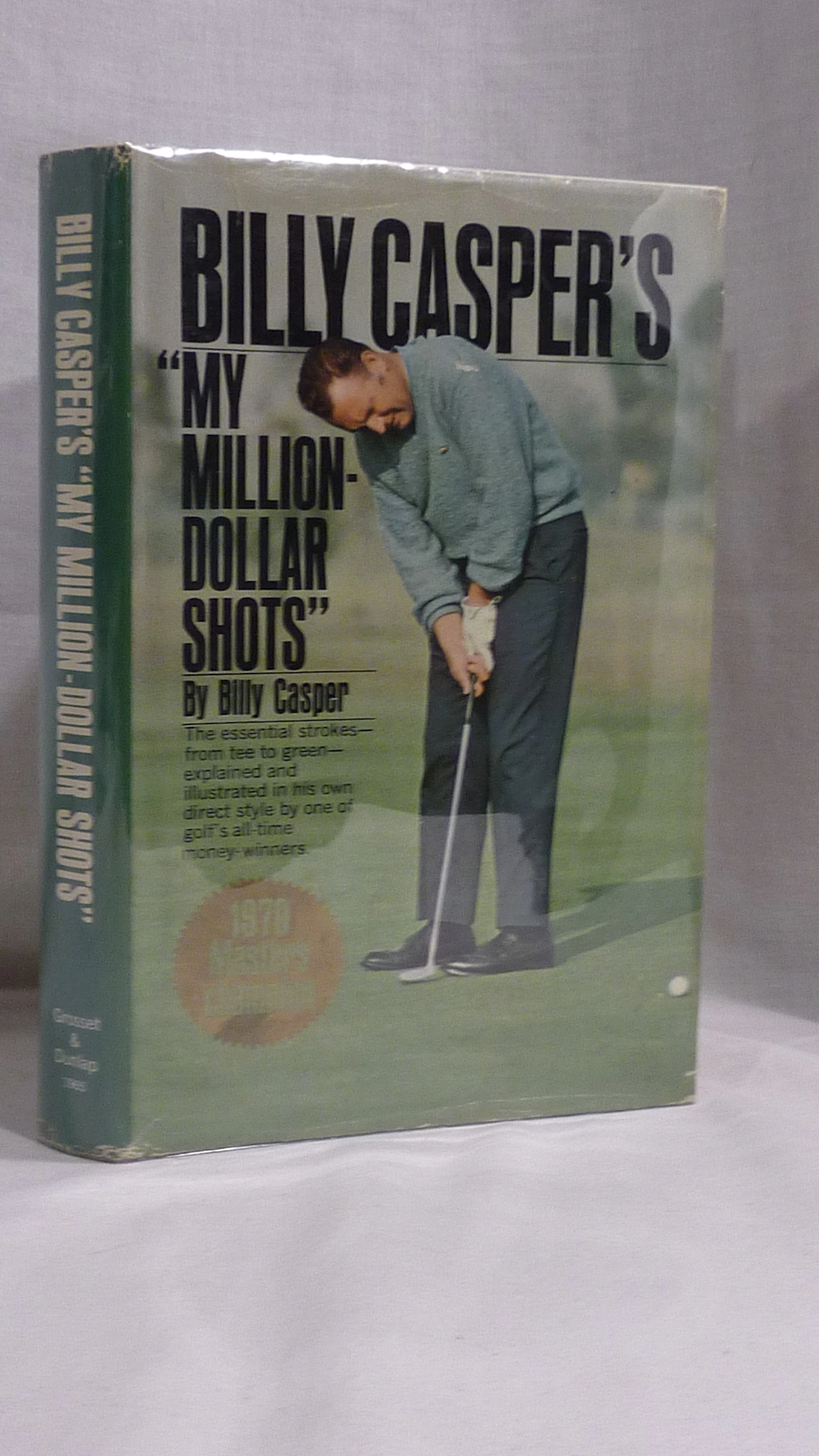 [Signed] [First Edition] Billy Casper's My Million Dollar Shots Casper