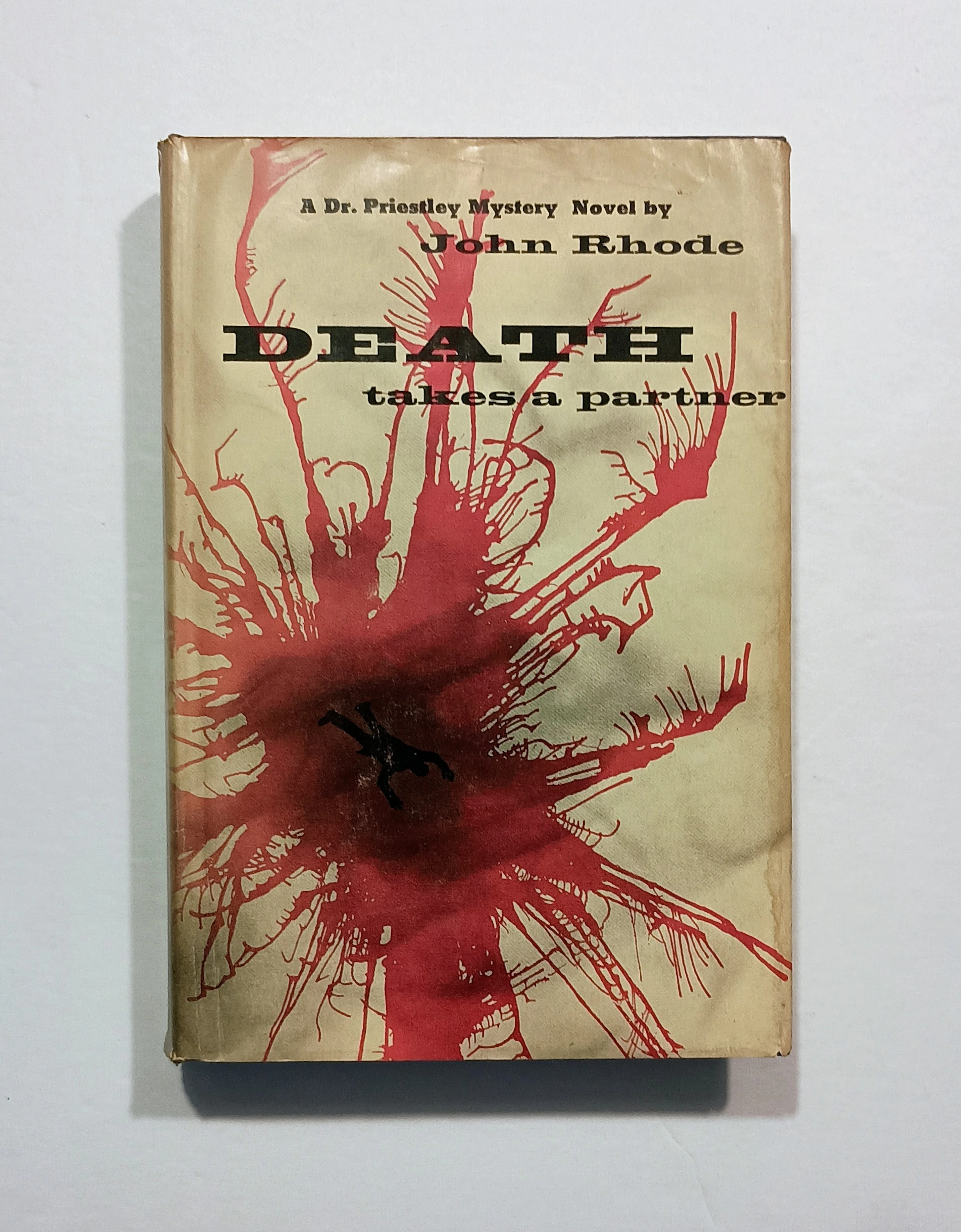[First Edition] Death Takes a Partner John Rhode [Used - Near fine] [Hardcover]