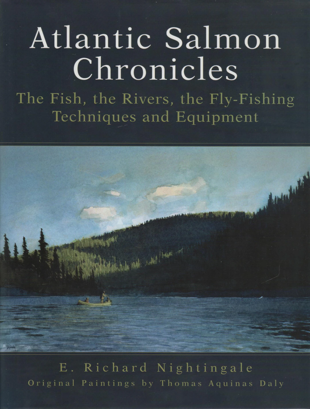 [Signed] [First Edition] Atlantic Salmon Chronicles: The Fish