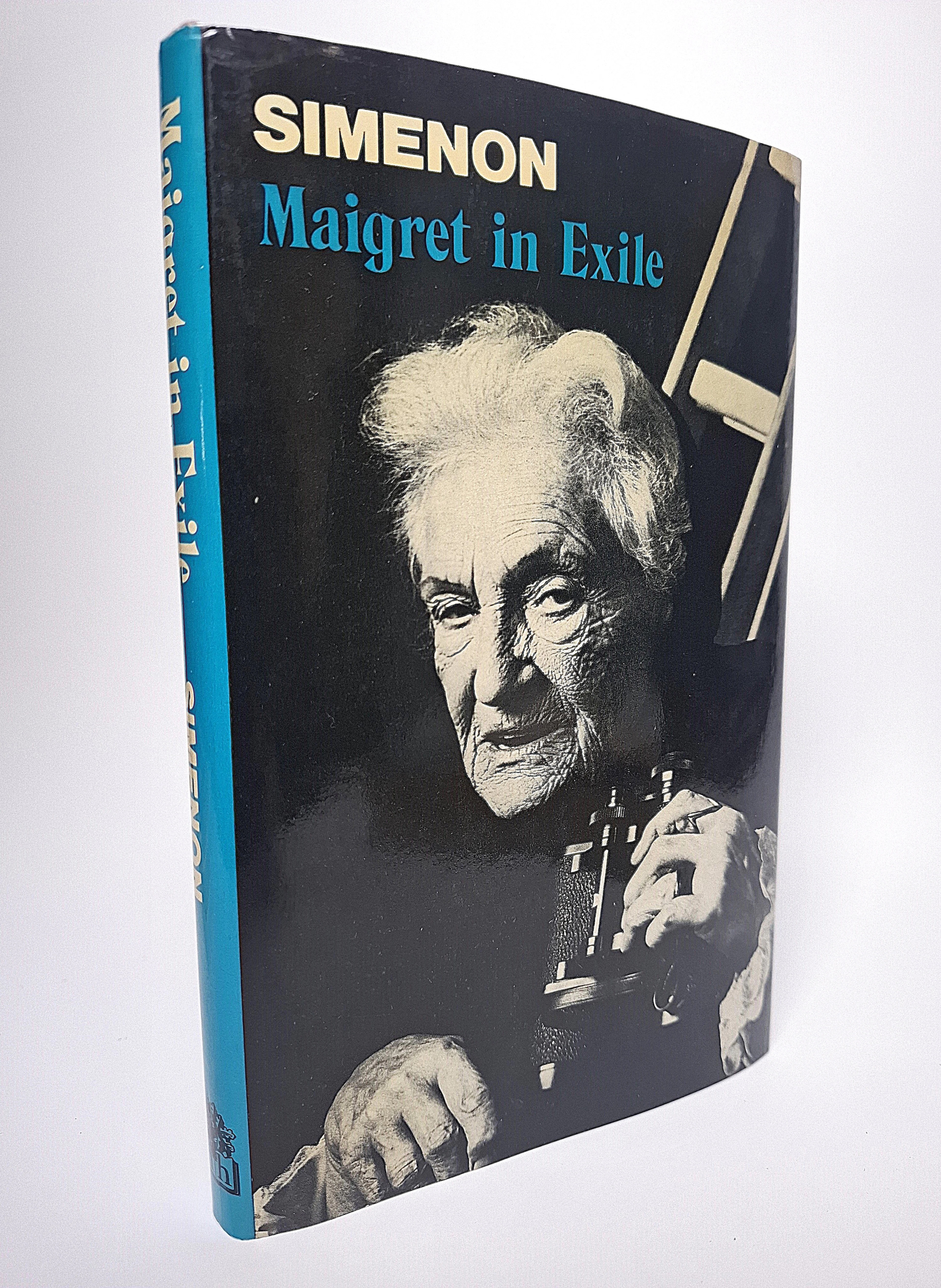 [First Edition] Maigret in Exile Simenon, Georges [Used - Near fine] [Hardcover]