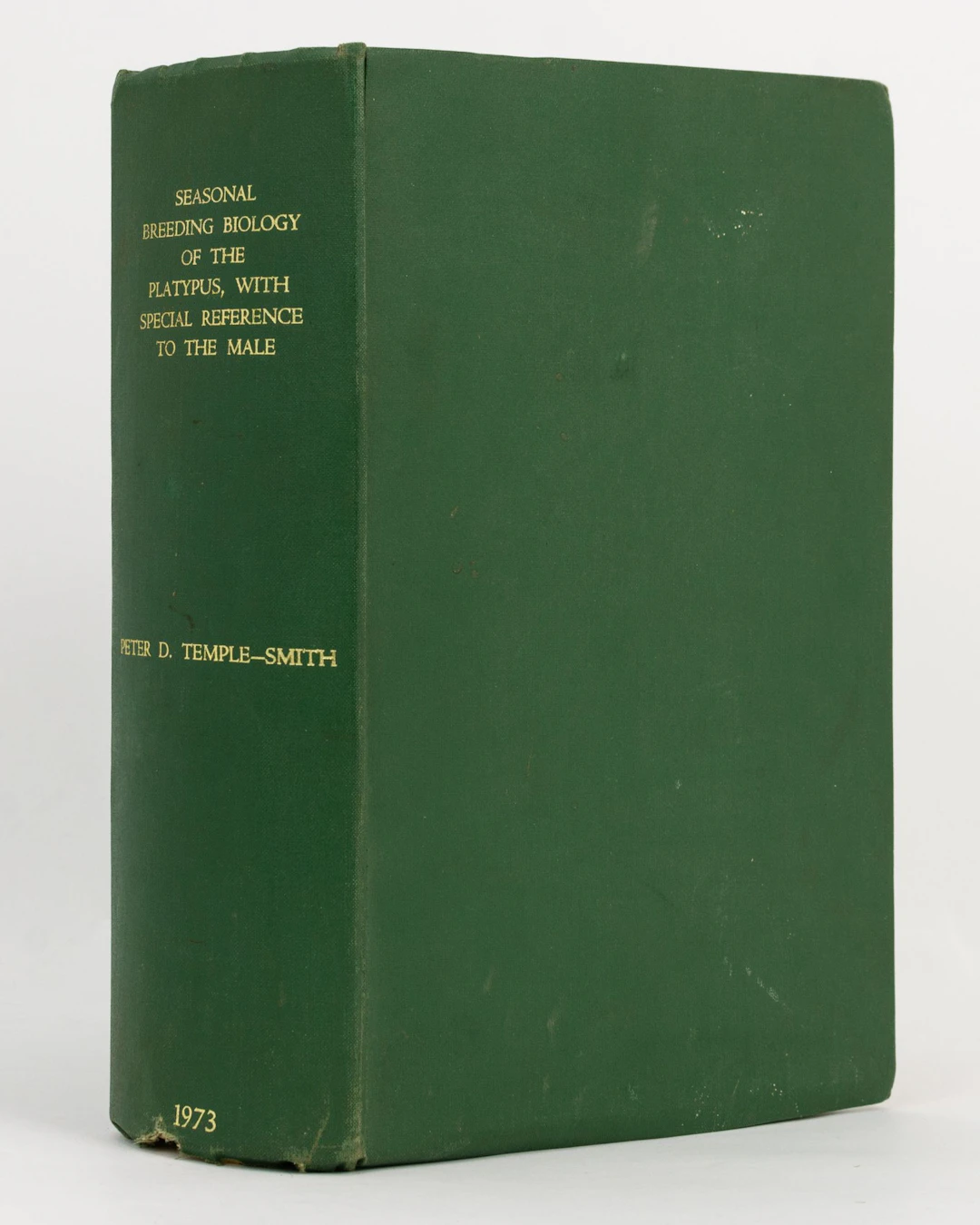 [Signed] [First Edition] Seasonal Breeding Biology of the Platypus