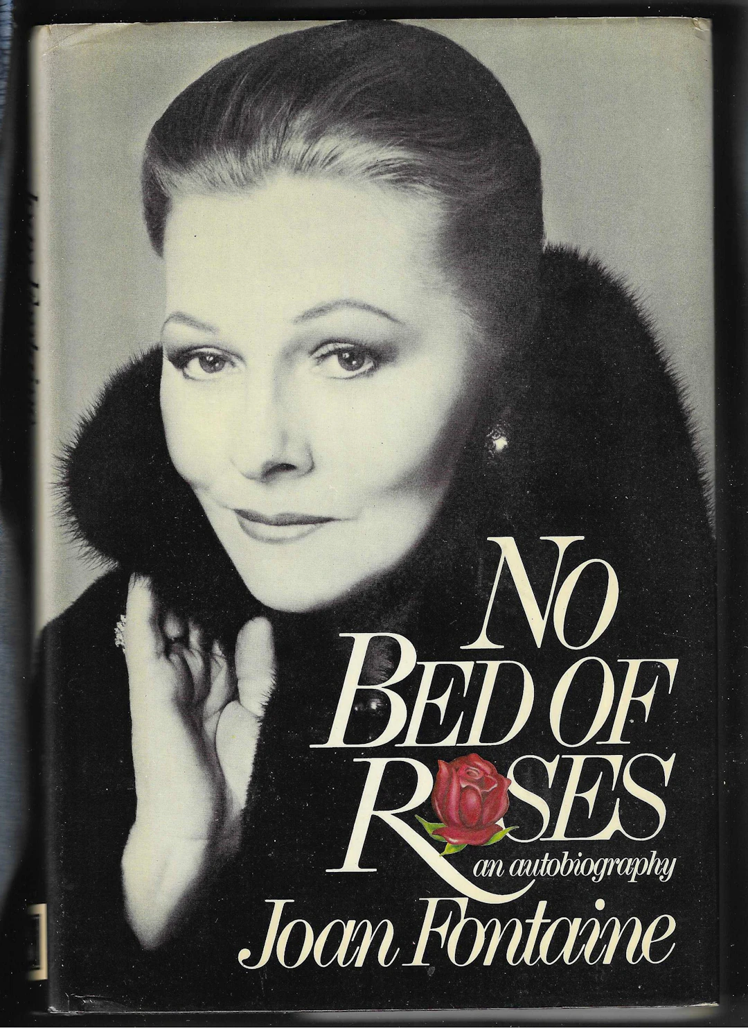 [Signed] [First Edition] No Bed of Roses