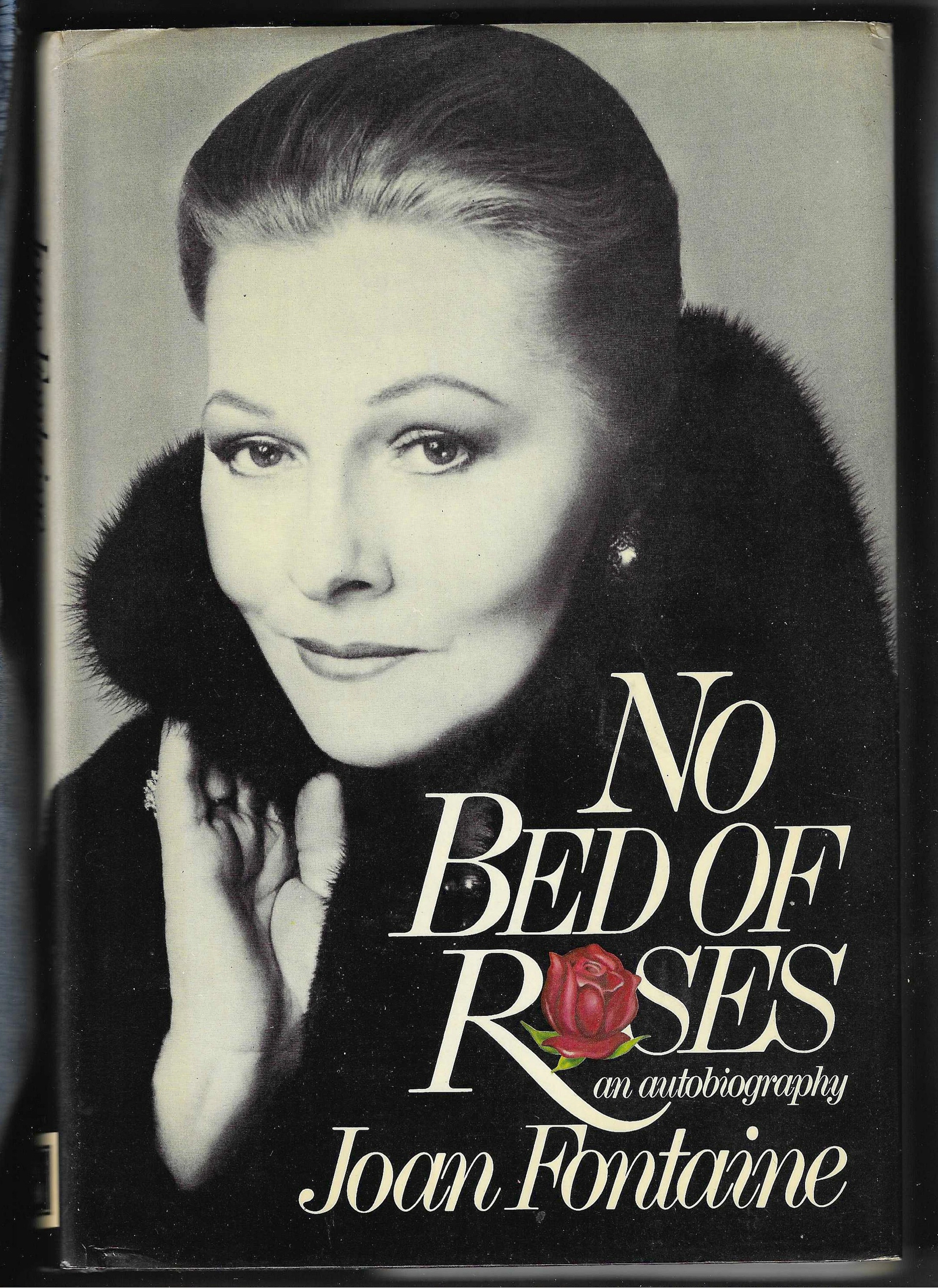 [Signed] [First Edition] No Bed of Roses