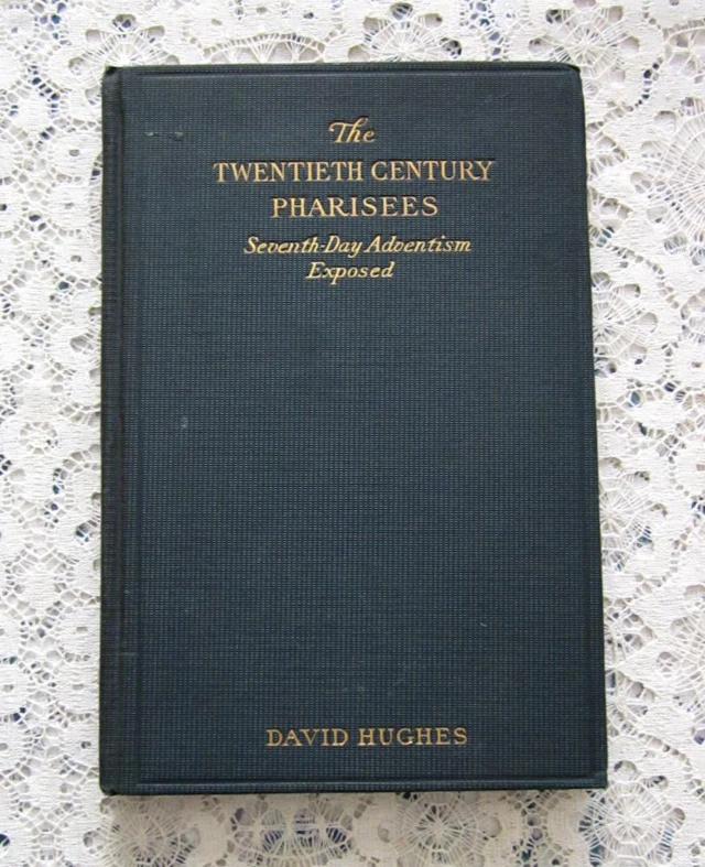 [Signed] [First Edition] The Twentieth Century Pharisees...
