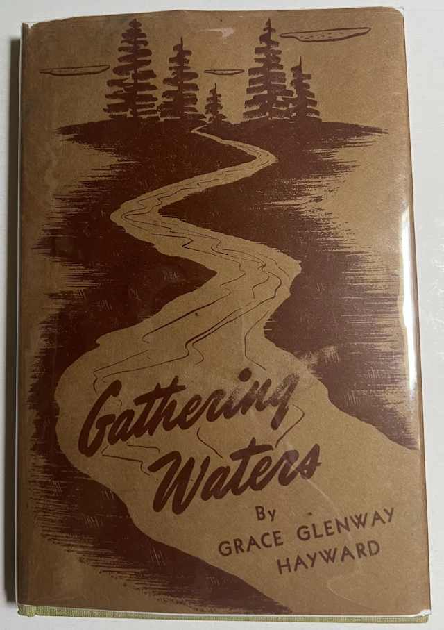 [Signed] [First Edition] Gathering Water Grace Glenway...